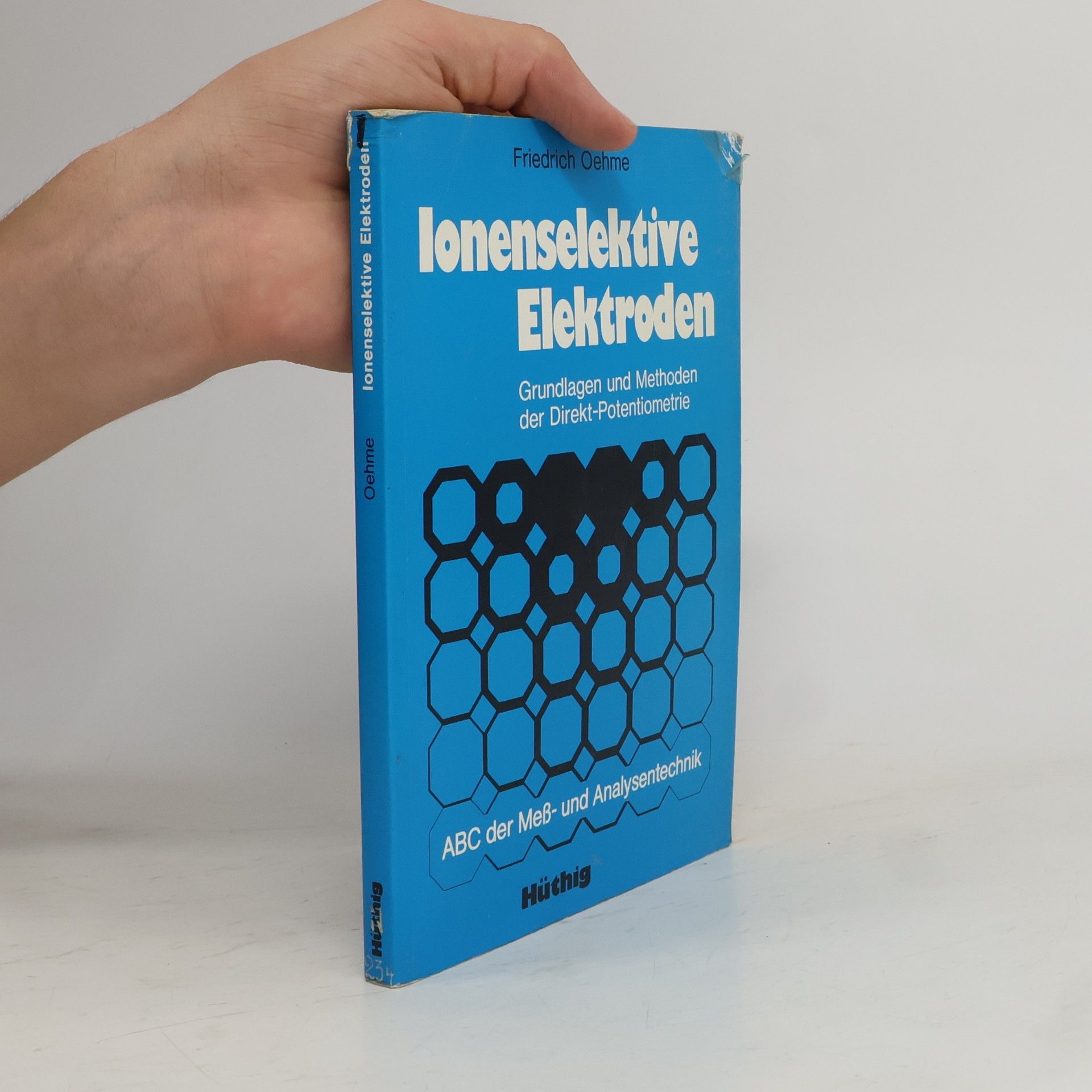 Friedrich Oehme Ionenselektive Elektroden