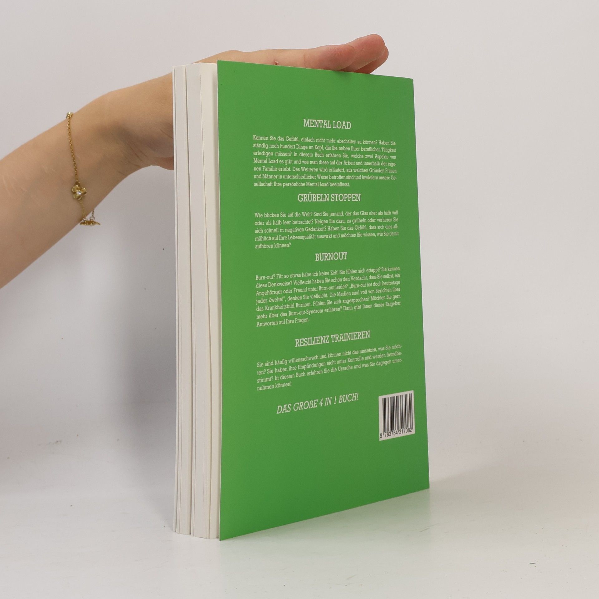 Hannah Robbe Mental Load | Grübeln stoppen | Burnout | Resilienz trainieren: Das große 4 in 1 Buch! Wie Sie negative Gedanken durch positives Denken ersetzen, innere Blockaden lösen, Ängste und Depressionen loswerden, um endlich sorgenfrei zu leben