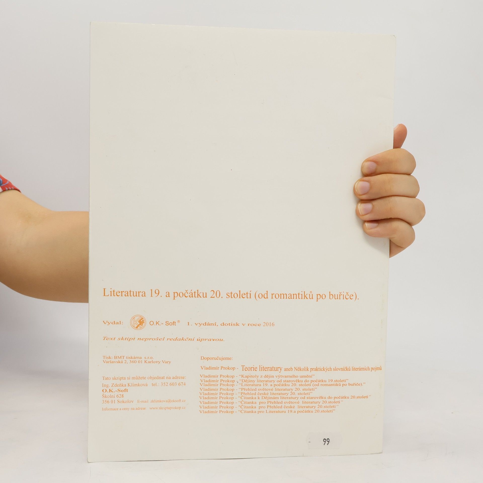 Vladimír Prokop Literatura 19. a počátku 20. století (od romantiků po buřiče)