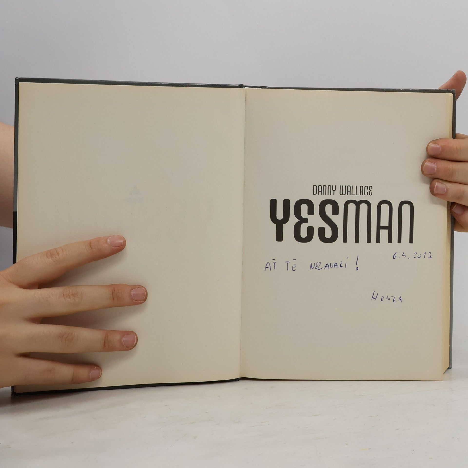 Danny Wallace Yesman. Řekni ano