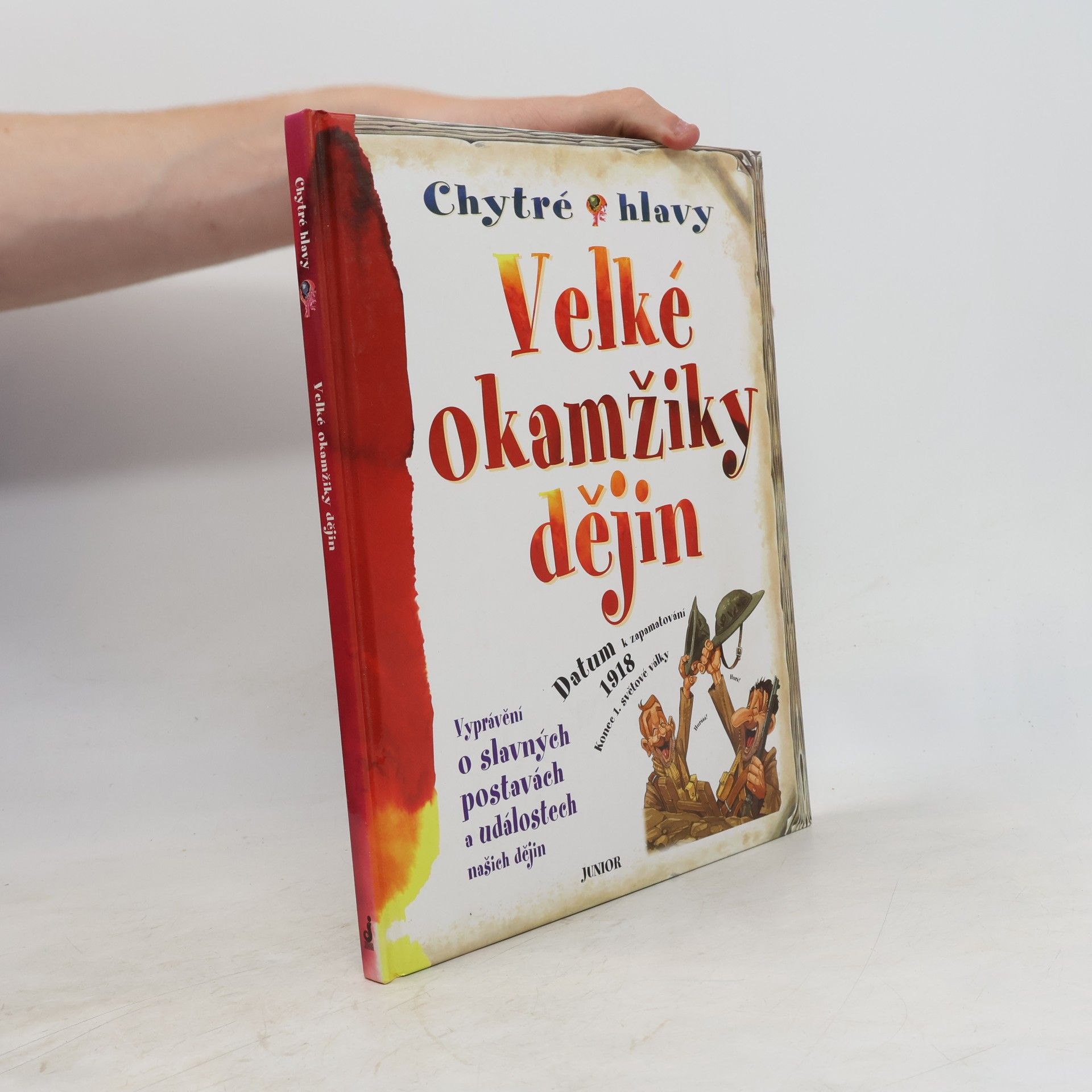 Penny Clarke Chytré hlavy: Velké okamžiky dějin
