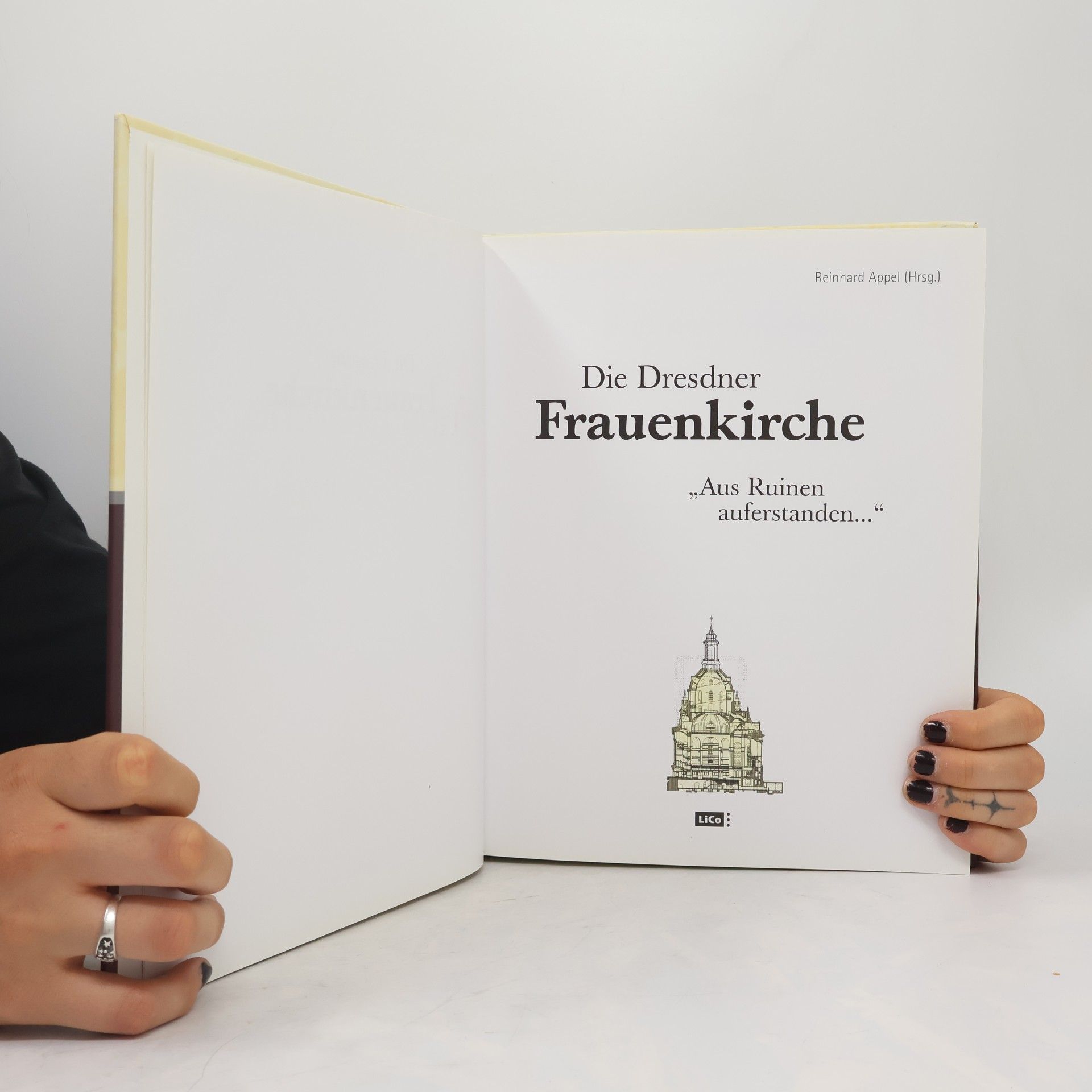 Reinhard Appel Die Dresdner Frauenkirche