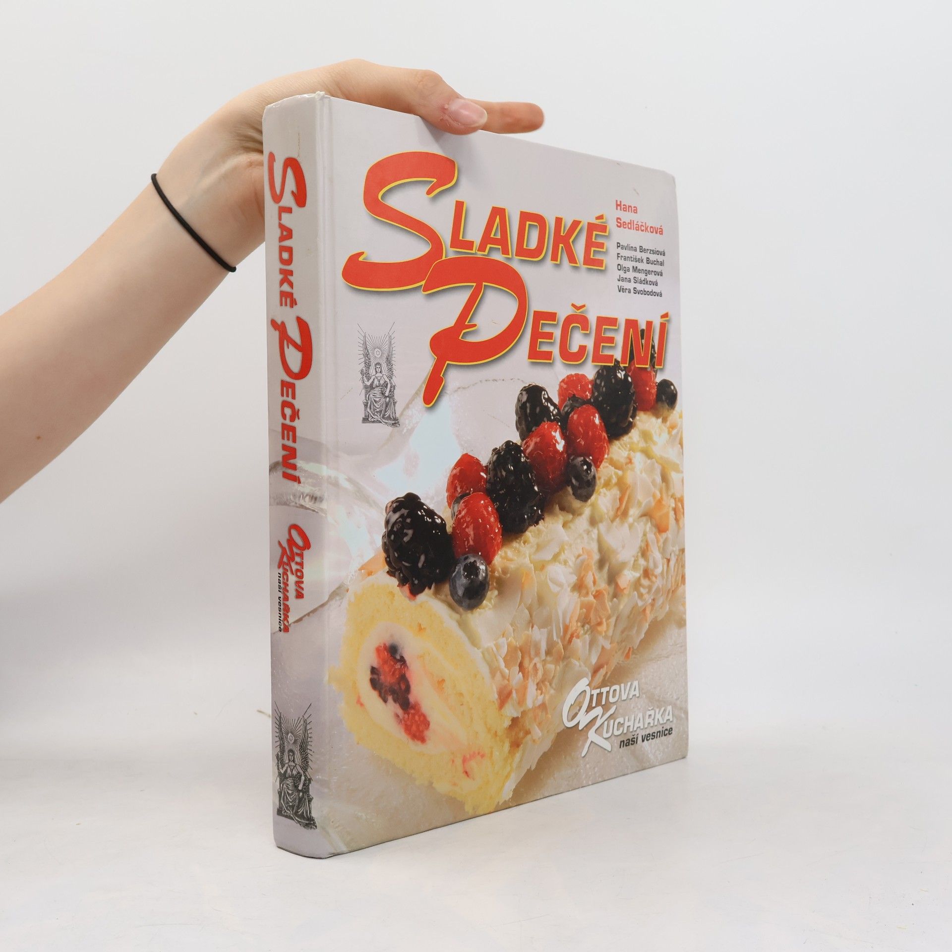 Sladké pečení. Ottova kuchařka naší vesnice