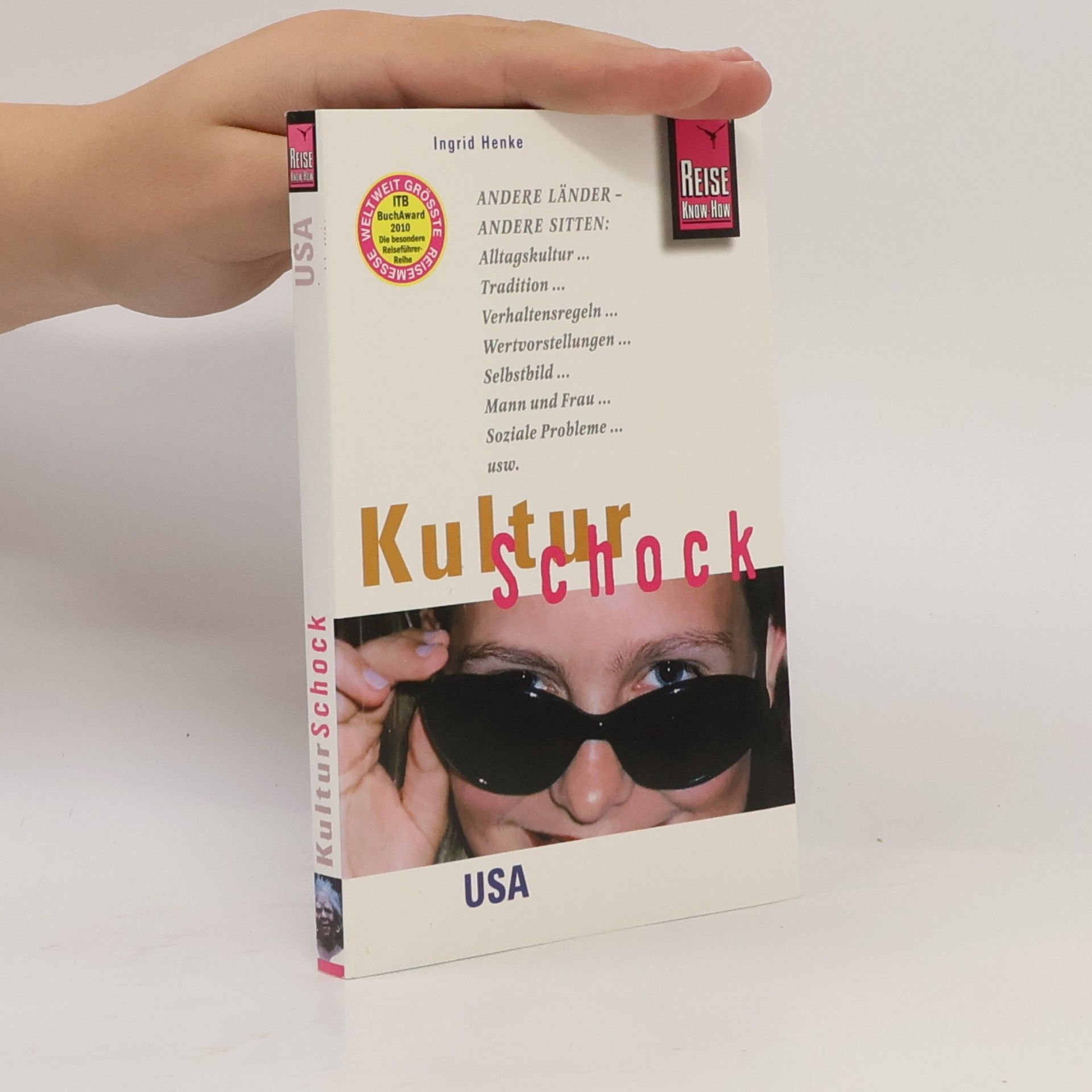 Ingrid Henke KulturSchock USA