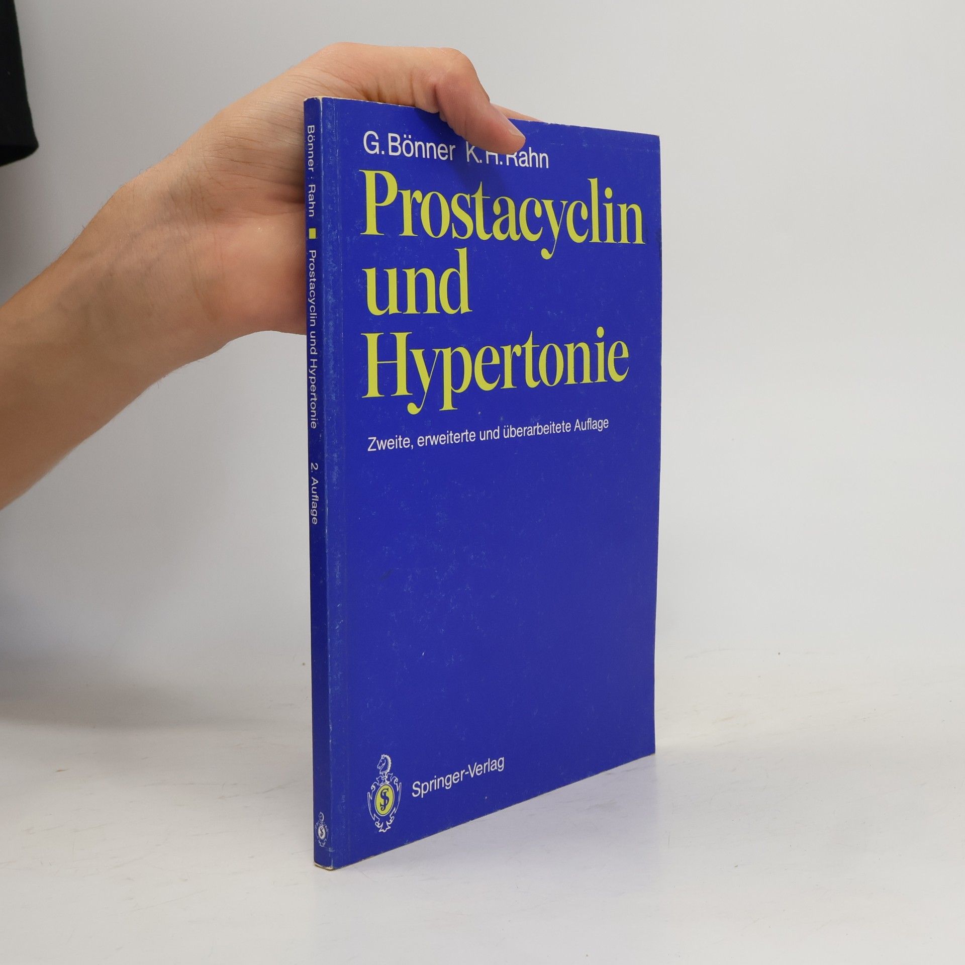 K. H. Rahn Prostacyclin und Hypertonie