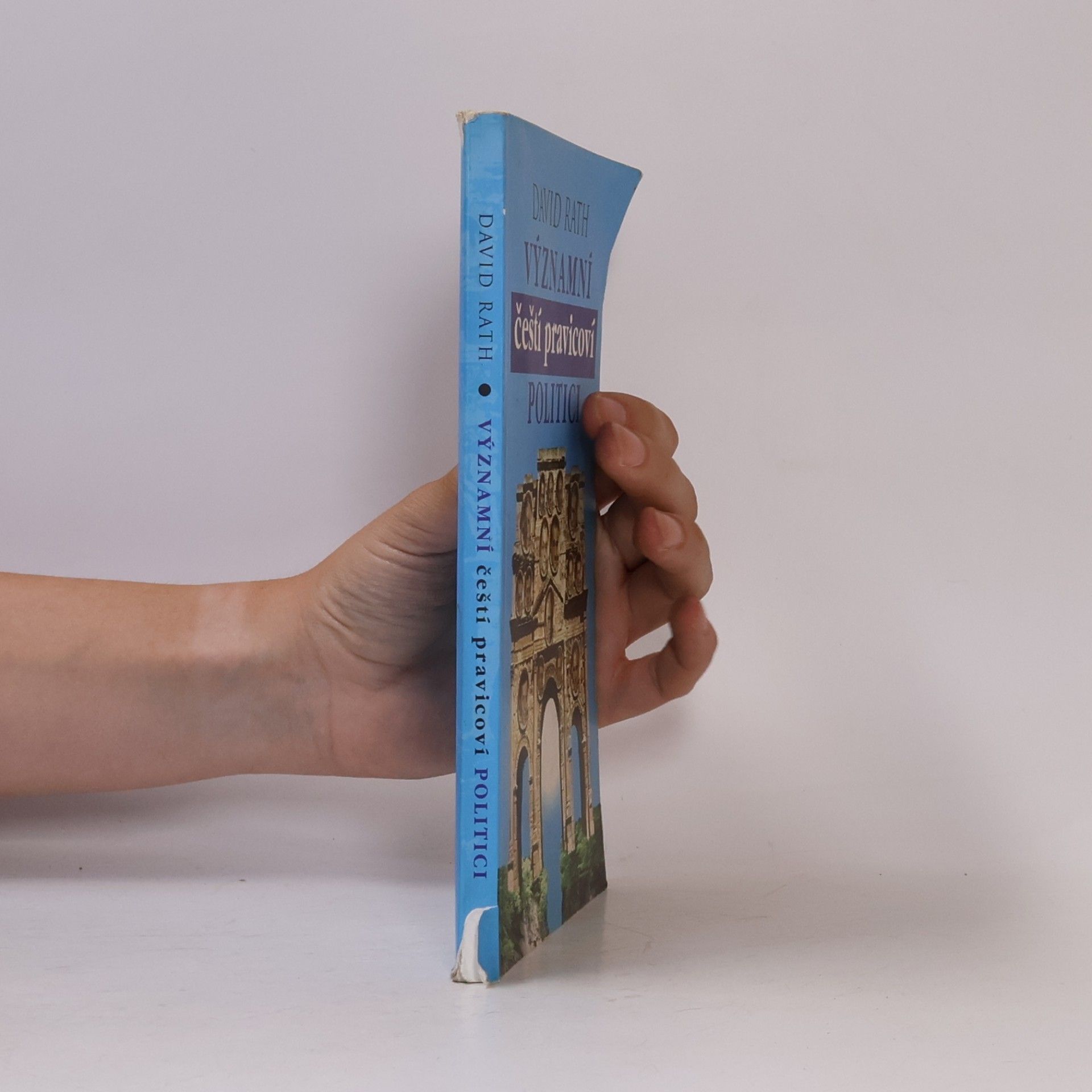 David Rath Významní čeští pravicoví politici
