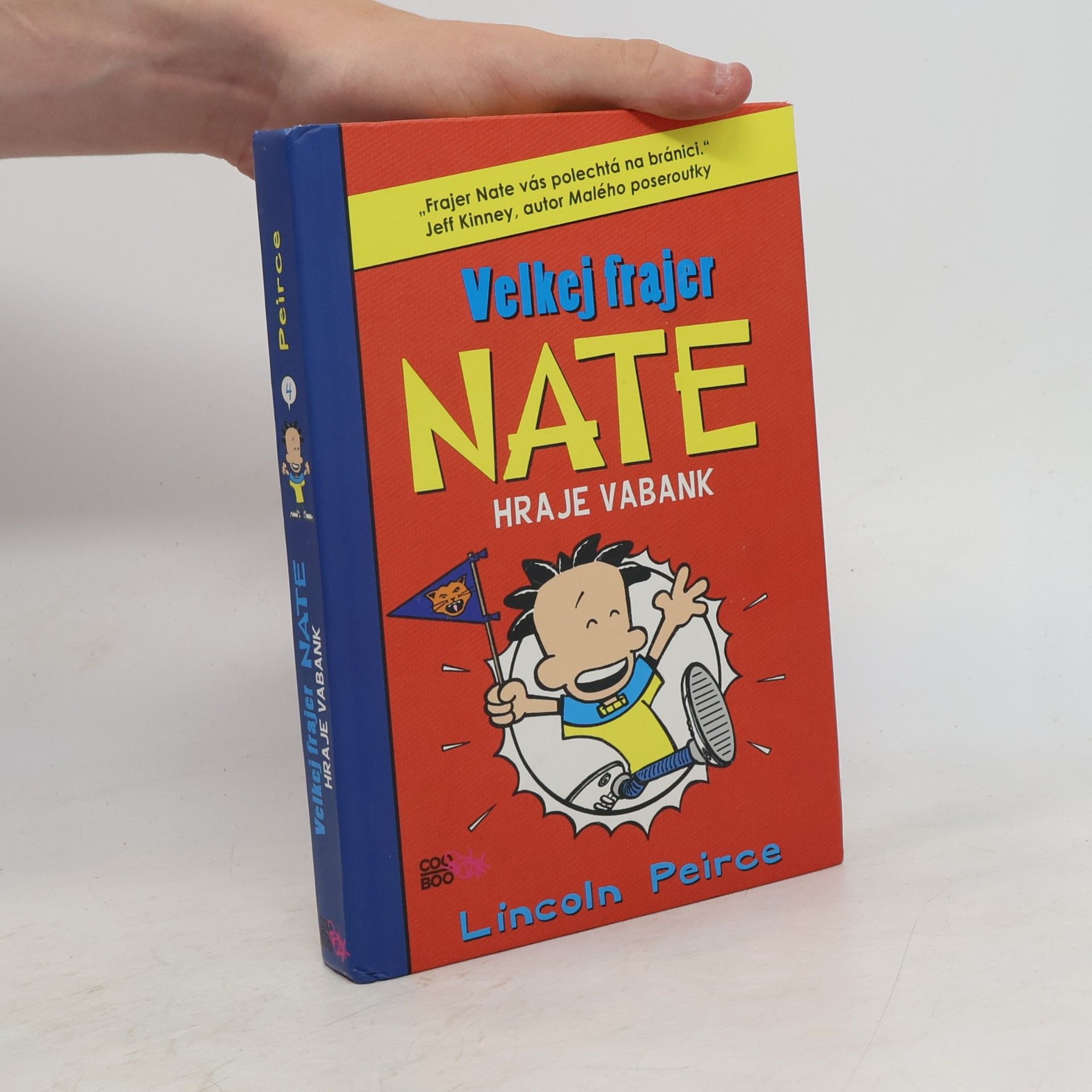 Lincoln Peirce Velkej frajer Nate hraje vabank