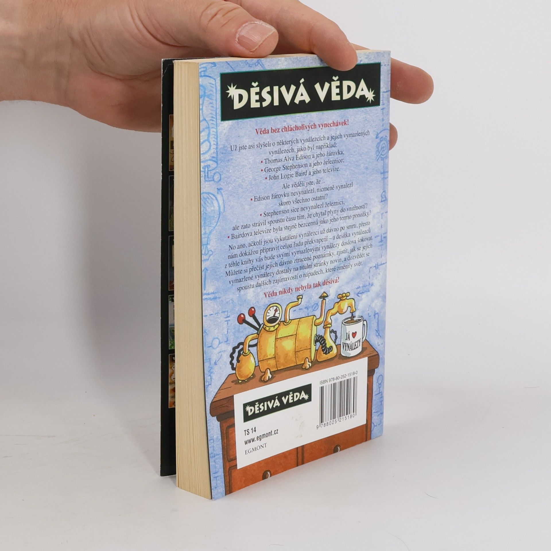 Mike Goldsmith Vynálezci a jejich vymazlené vynálezy