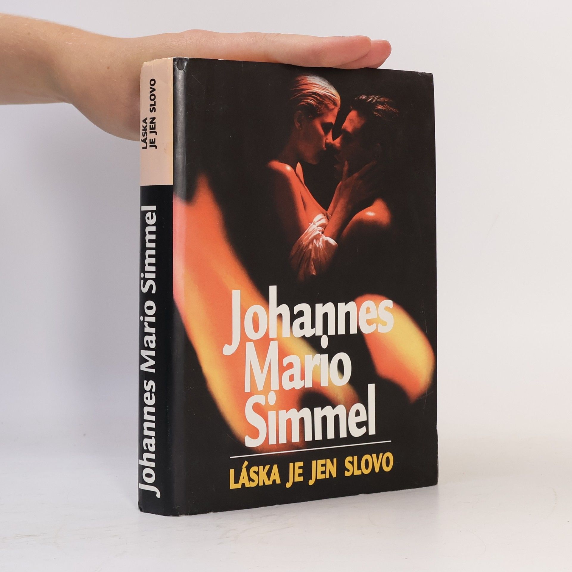 Johannes Mario Simmel Láska je jen slovo