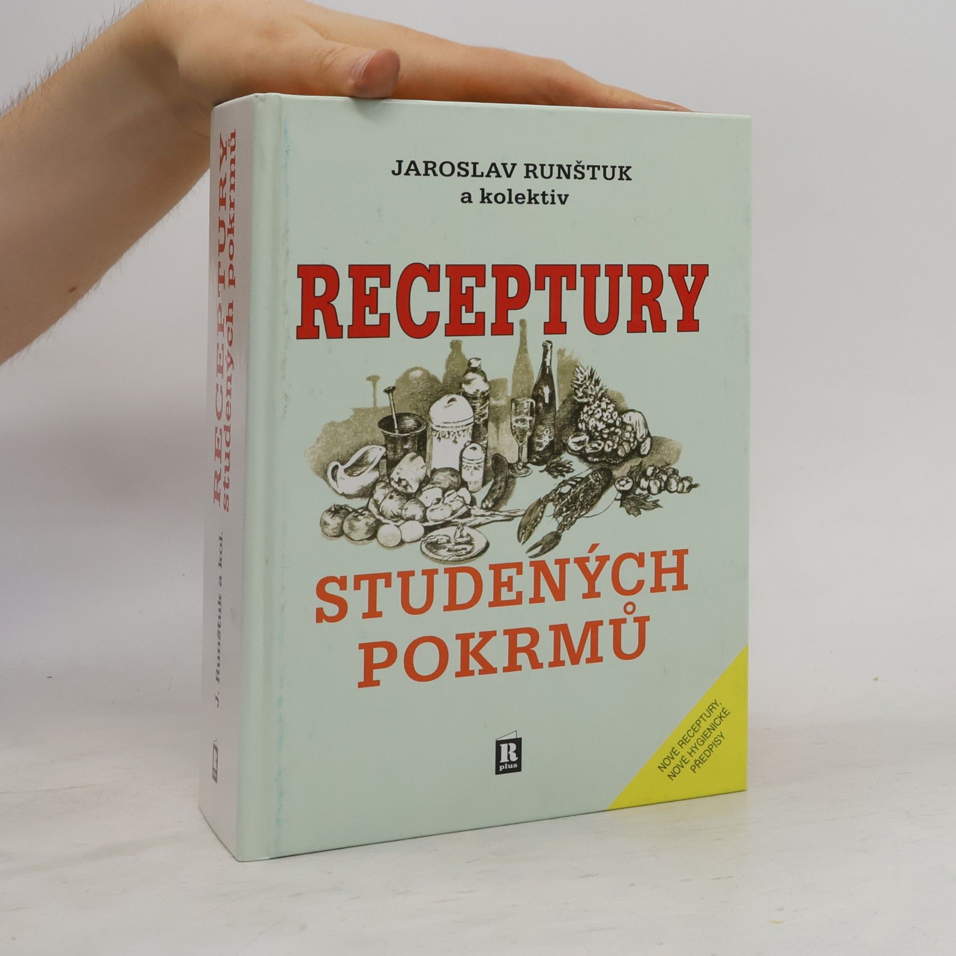 Jaroslav Runštuk Receptury studených pokrmů