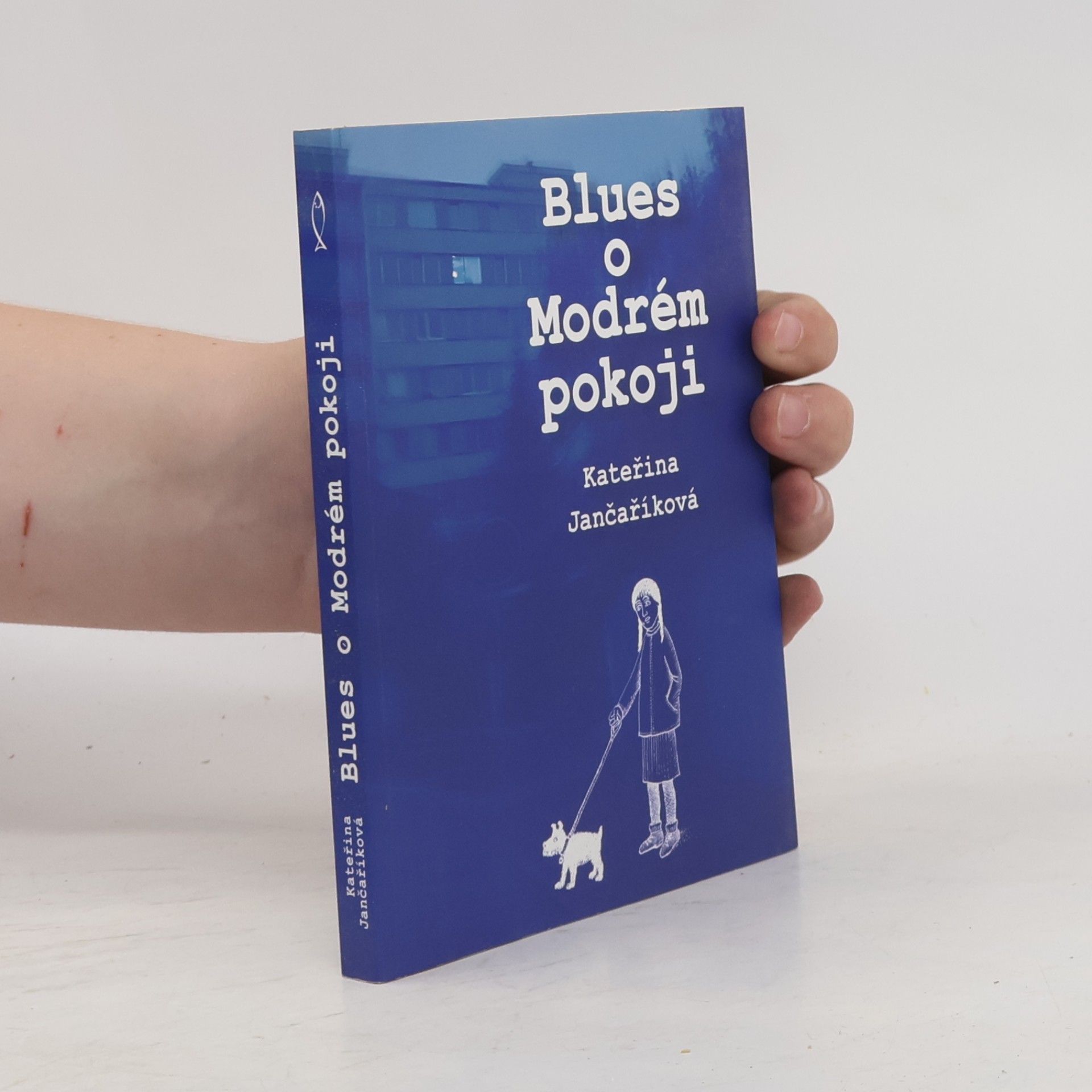 Kateřina Jančaříková Blues o Modrém pokoji
