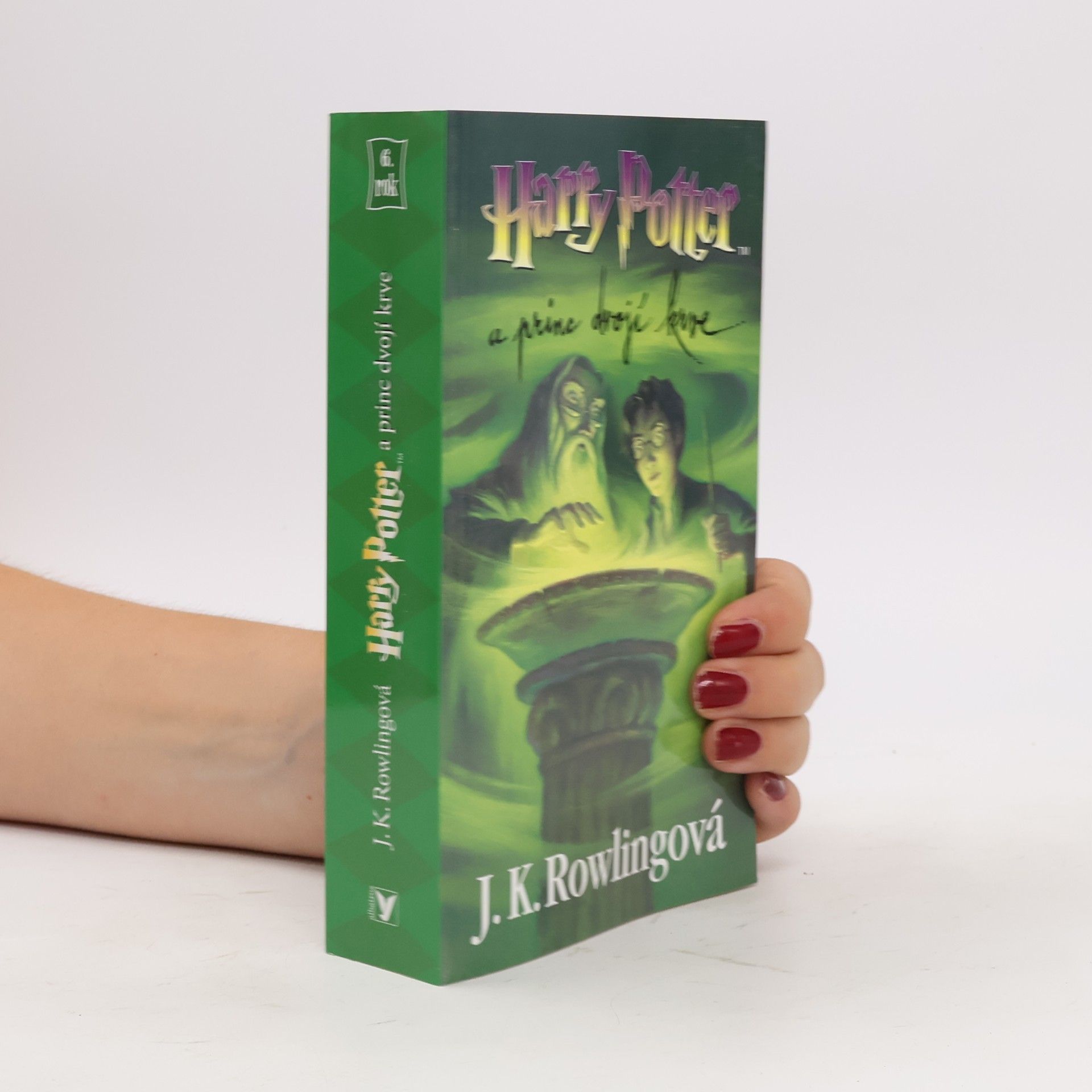 J. K. Rowling Harry Potter a princ dvojí krve