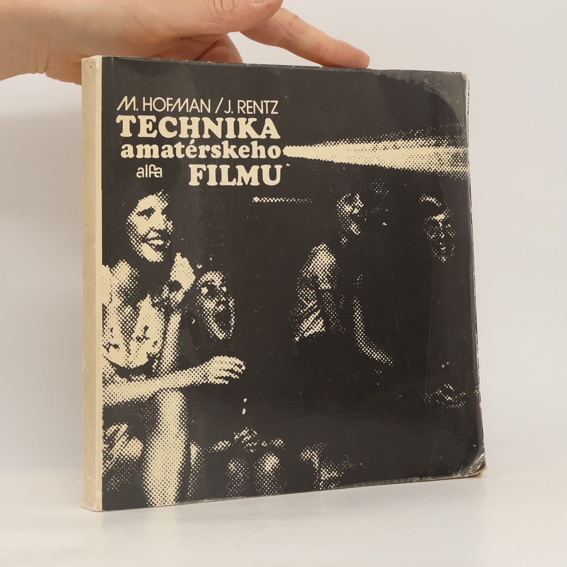 Jiří Rentz Technika amatérského filmu
