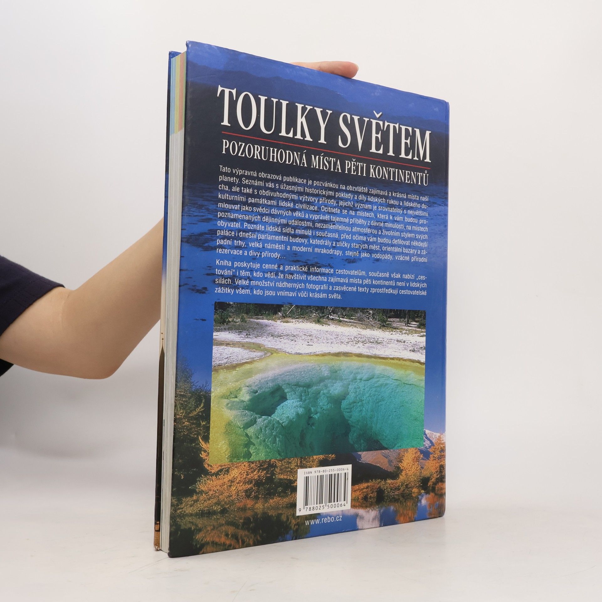 Autorenkollektiv Toulky světem: Pozoruhodná místa pěti kontinentů