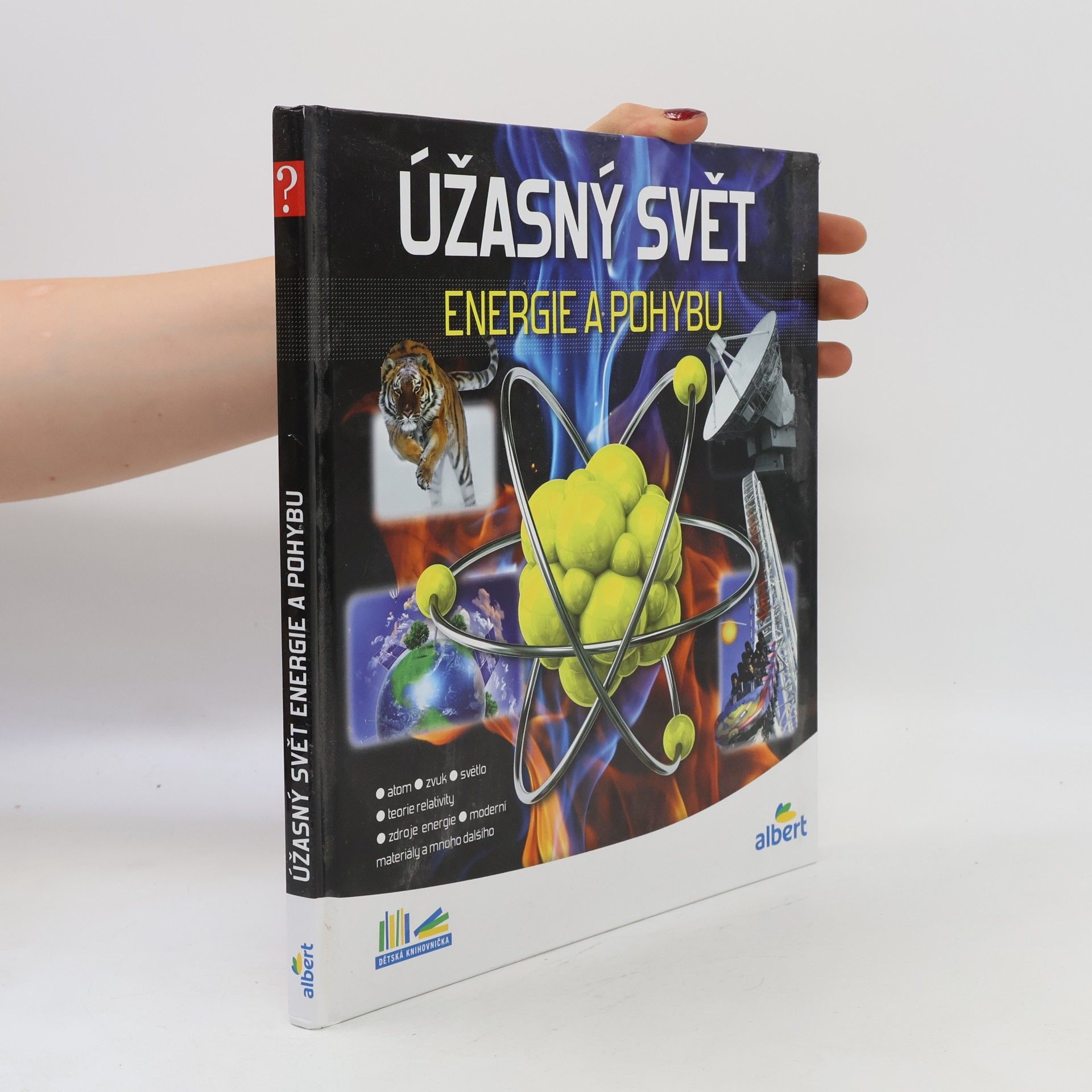 Jiří Kolda Úžasný svět energie a pohybu. Jak to funguje?