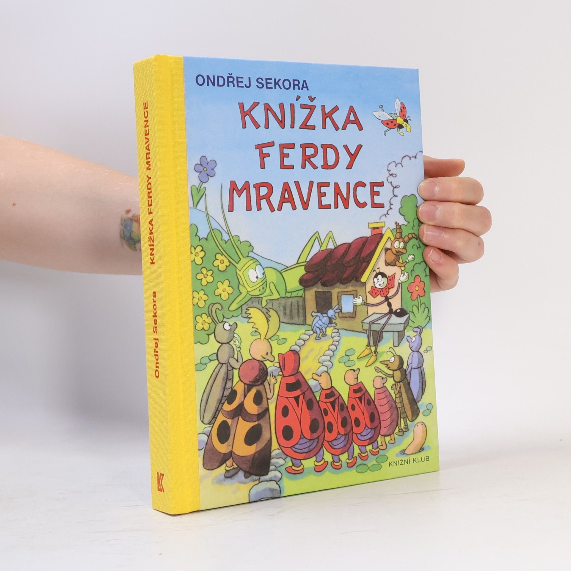 Ondřej J. Sekora Knížka Ferdy Mravence
