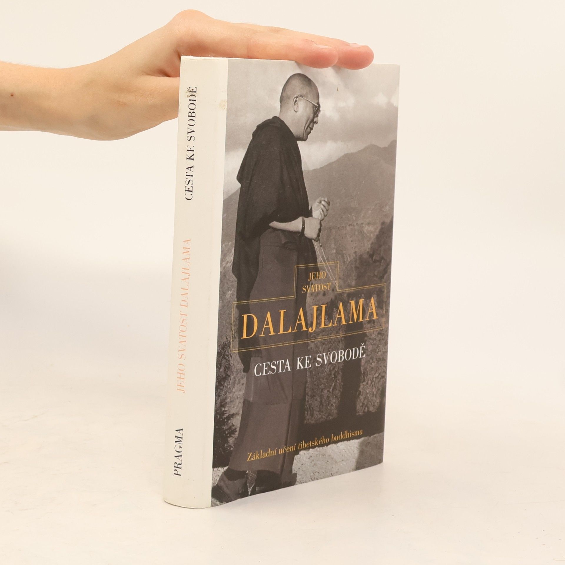 Jeho svatost Dalajlama XIV. Cesta ke svobodě