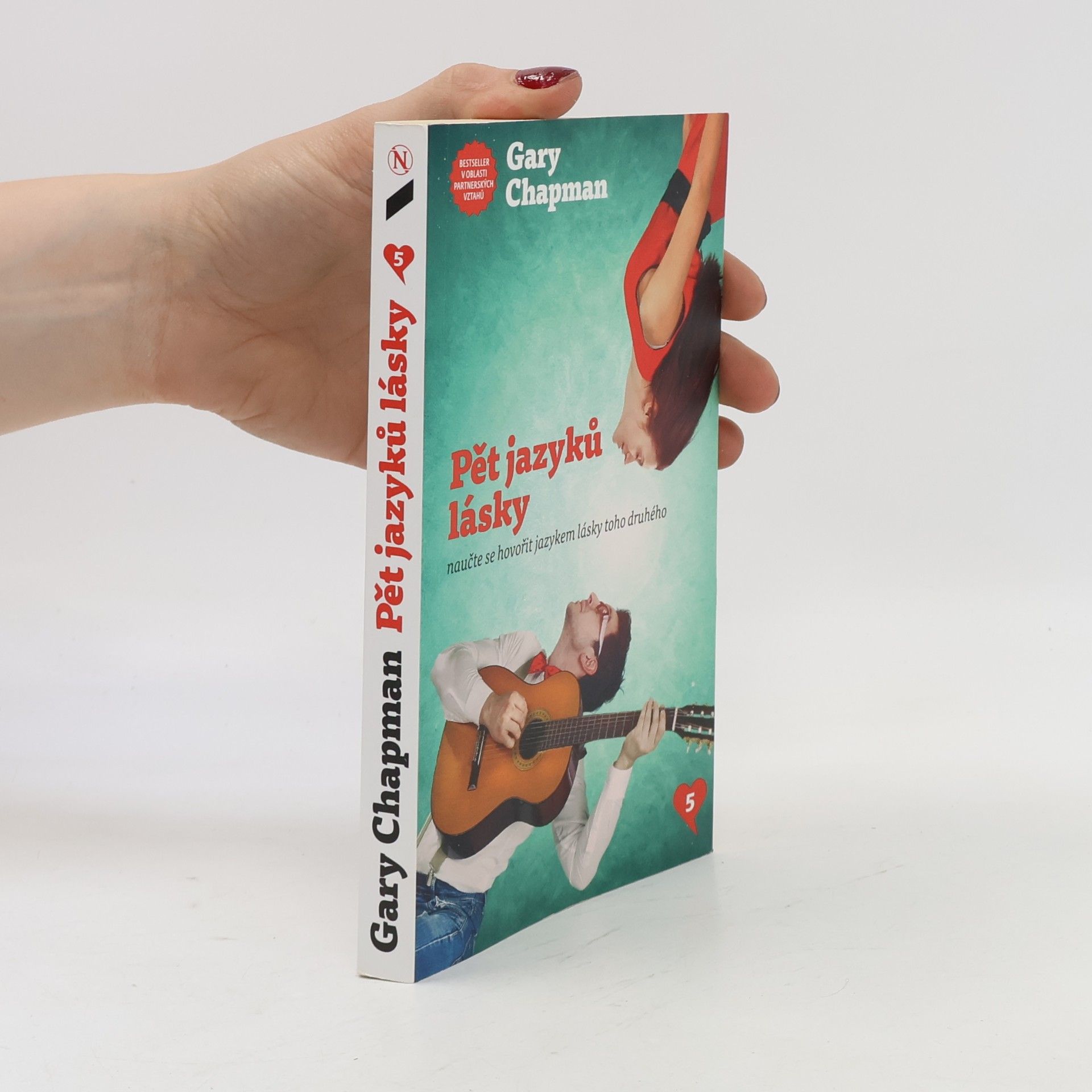 Gary Chapman Pět jazyků lásky