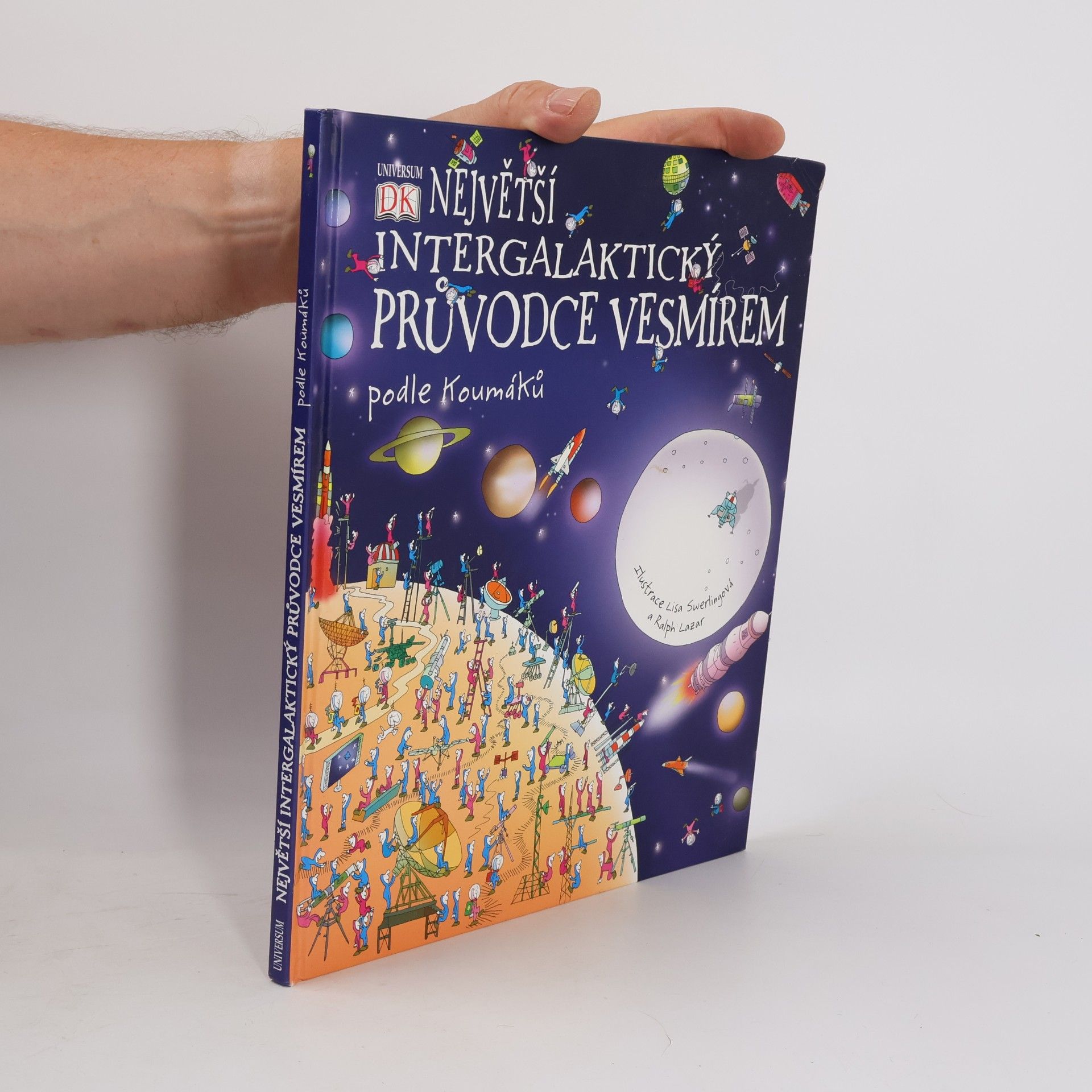 Lisa Swerling Největší intergalaktický průvodce vesmírem podle Koumáků