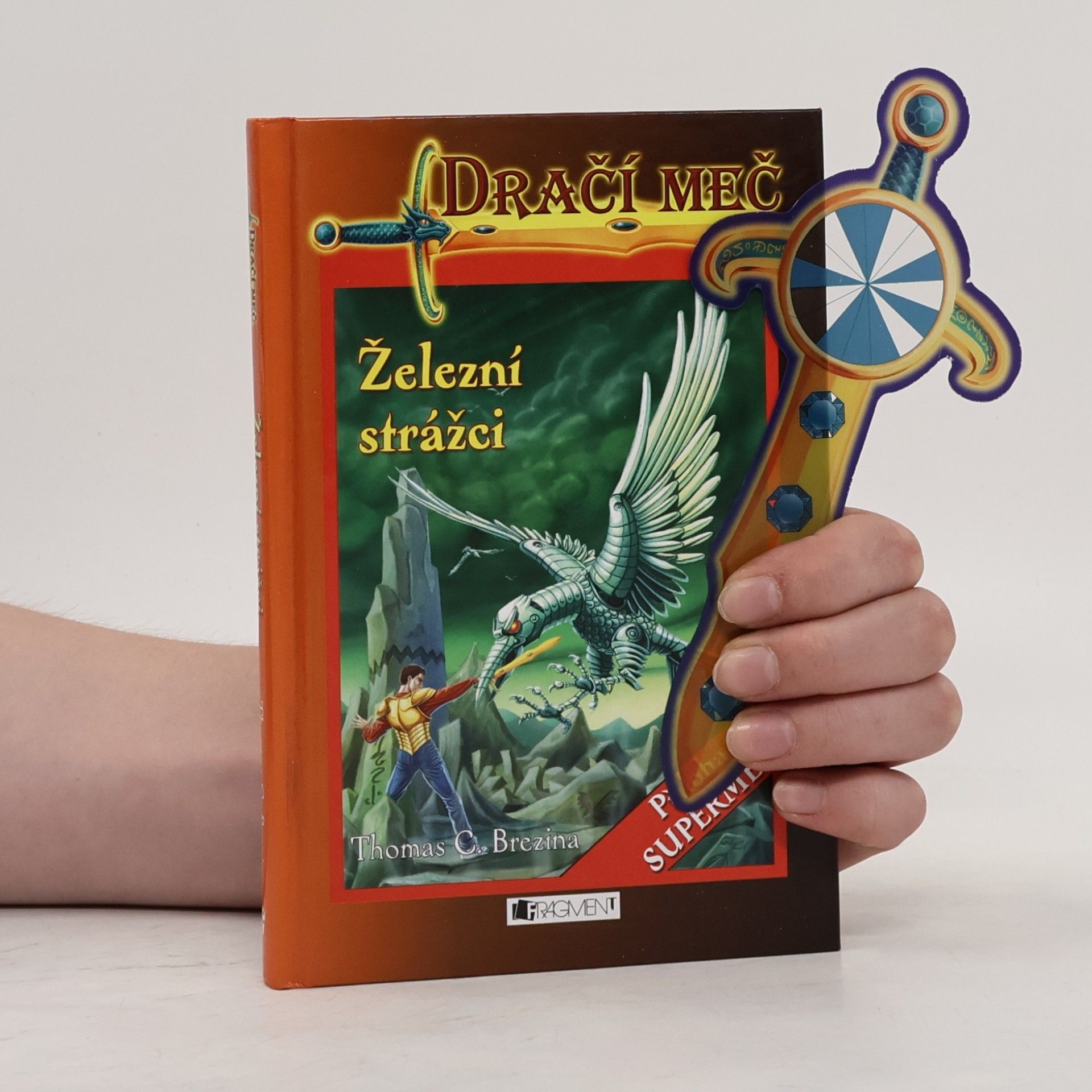 Thomas Brezina Dračí meč: Železní strážci