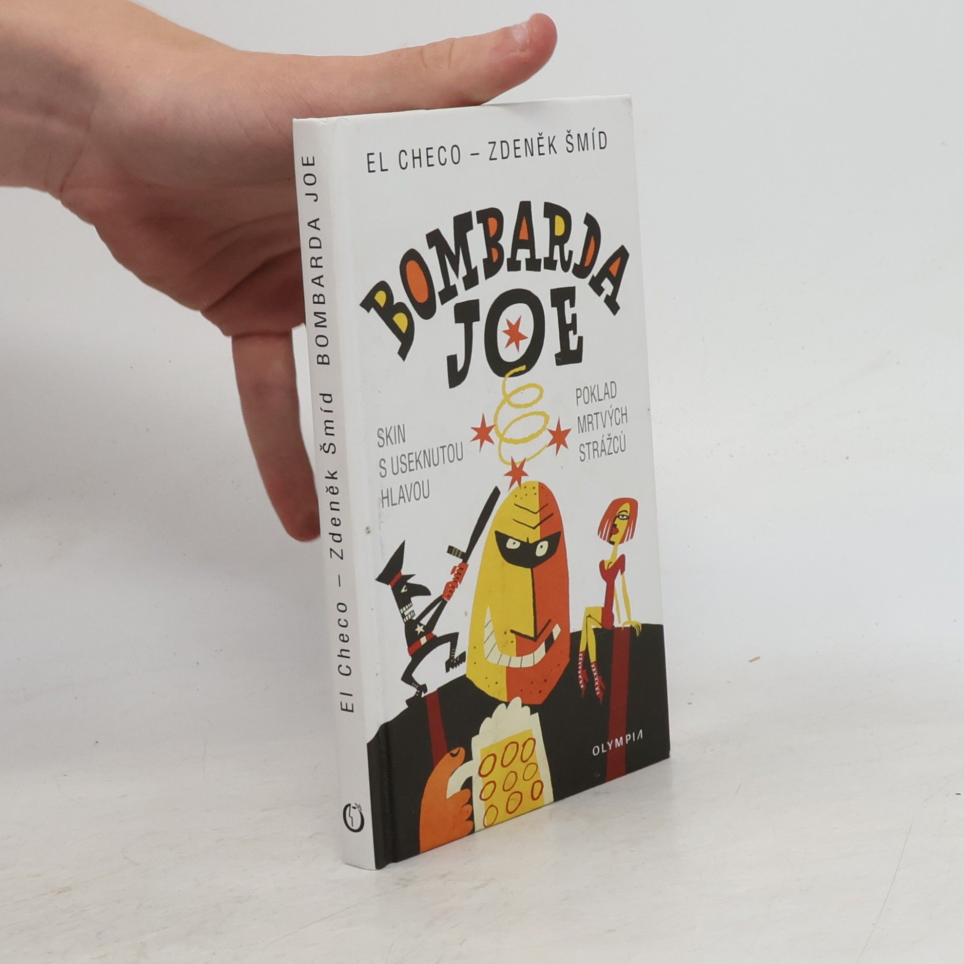 Zdeněk Šmíd Bombarda Joe