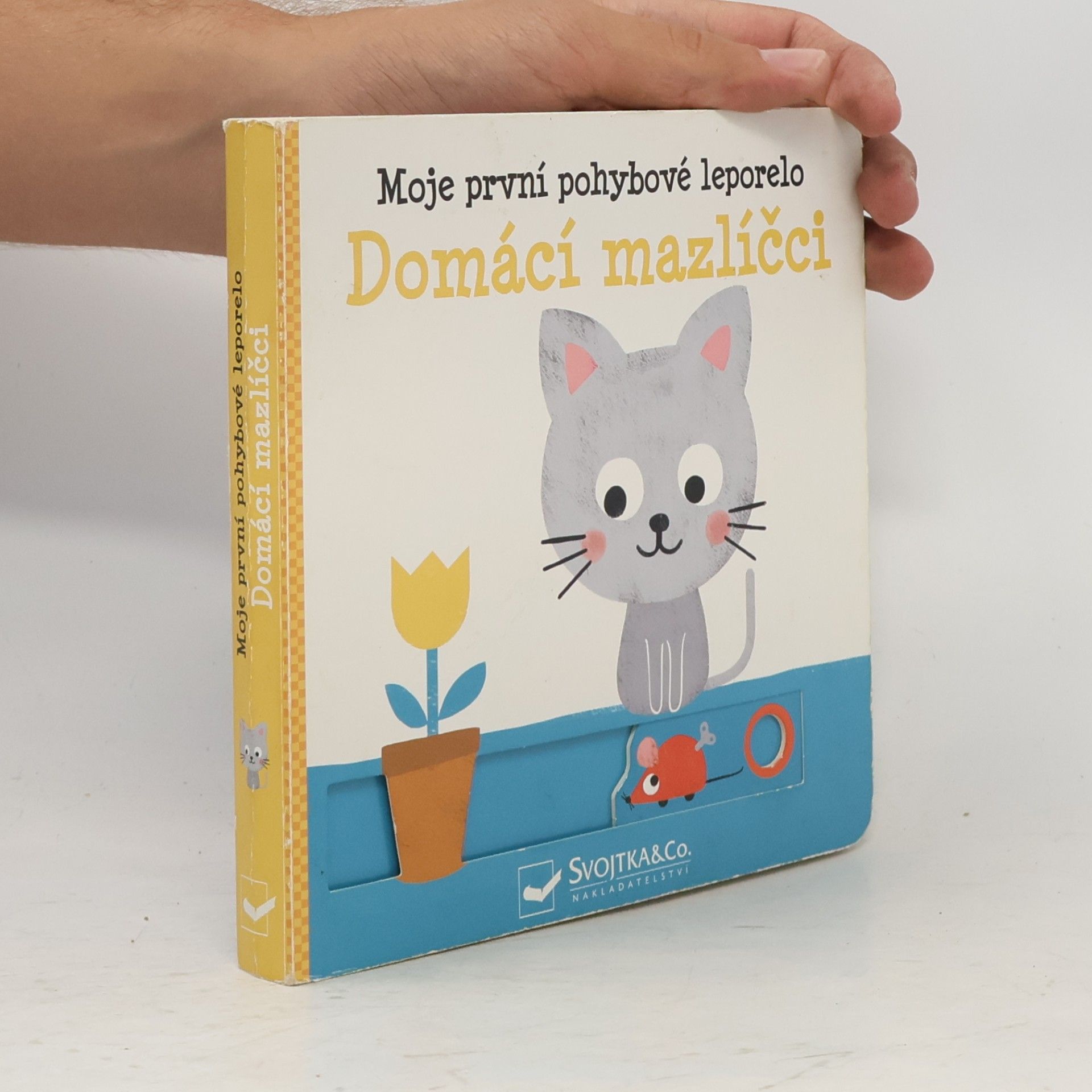 Yayo Kawamura Domácí mazlíčci : moje první pohybové leporelo