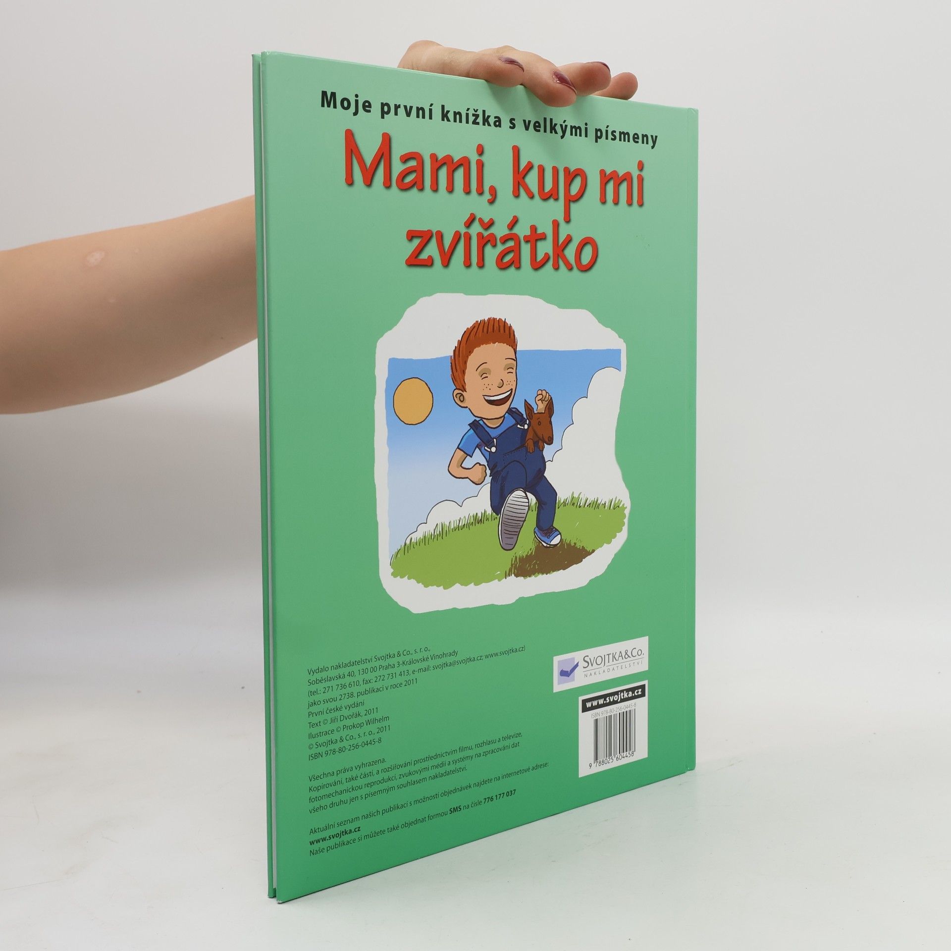 Jiří Dvořák Mami, kup mi zvířátko