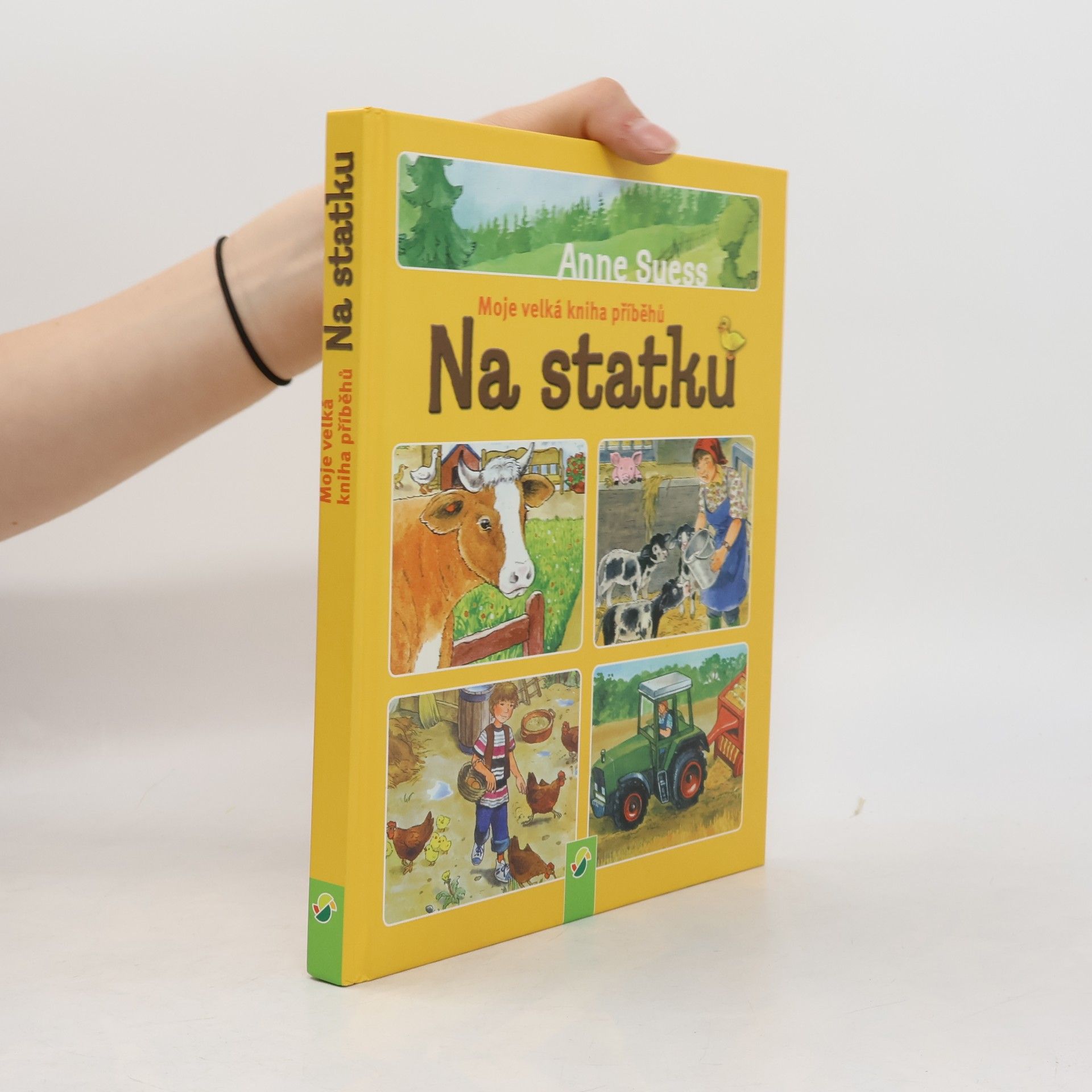 Anne Suess Moje velká kniha příběhů. Na statku