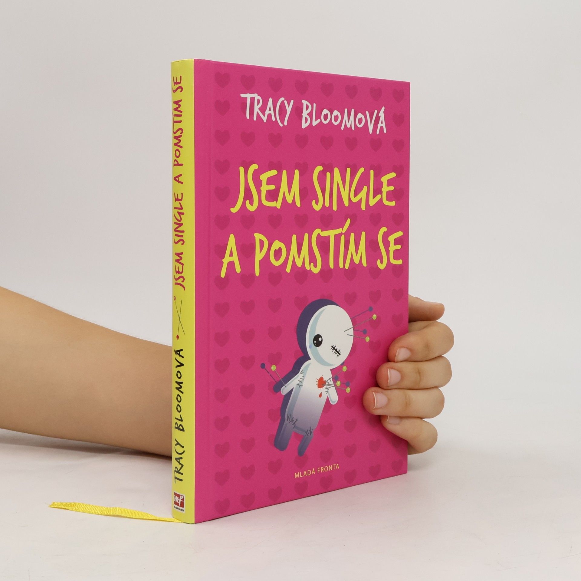 Tracy Bloom Jsem single a pomstím se