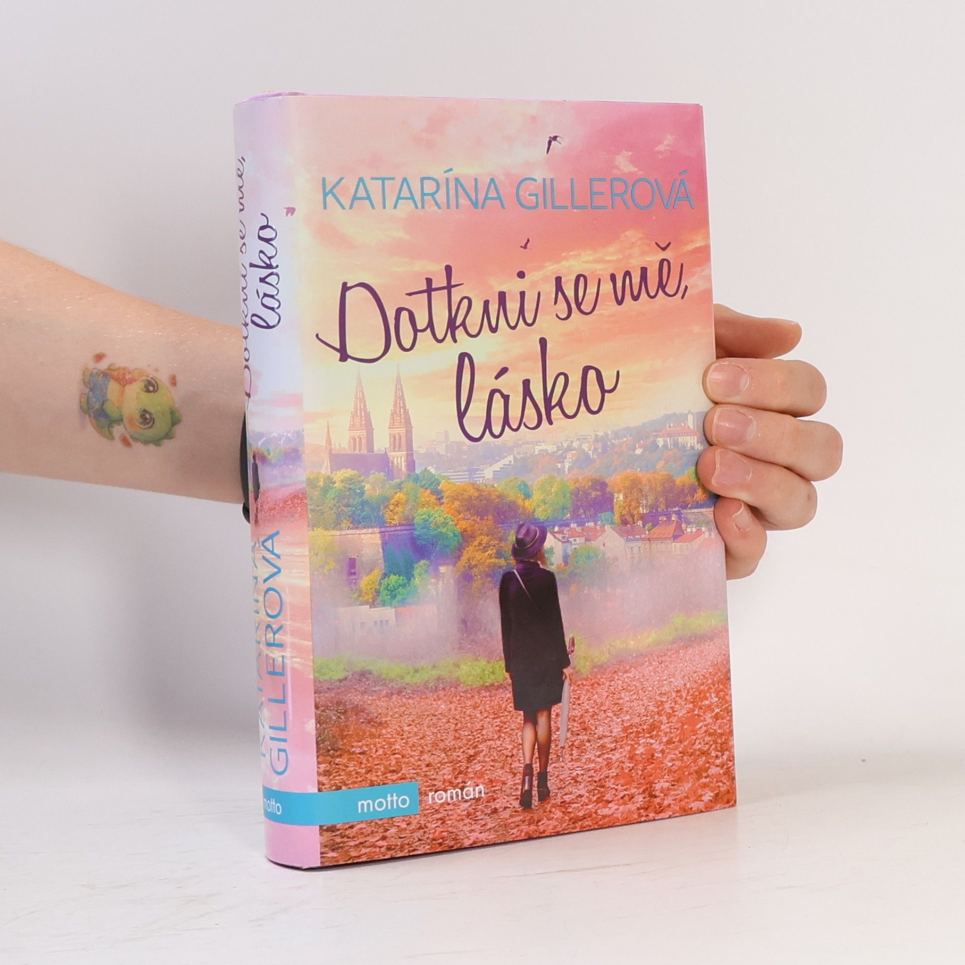 Gillerová Katarína Dotkni se mě, lásko