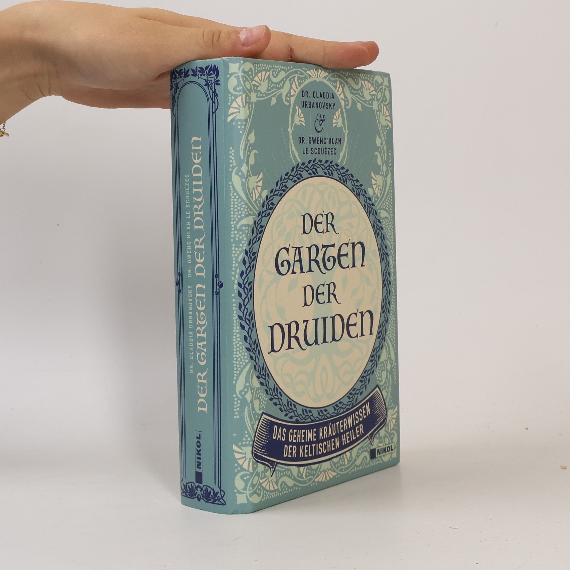 Claudia Urbanovsky Der Garten Der Druiden