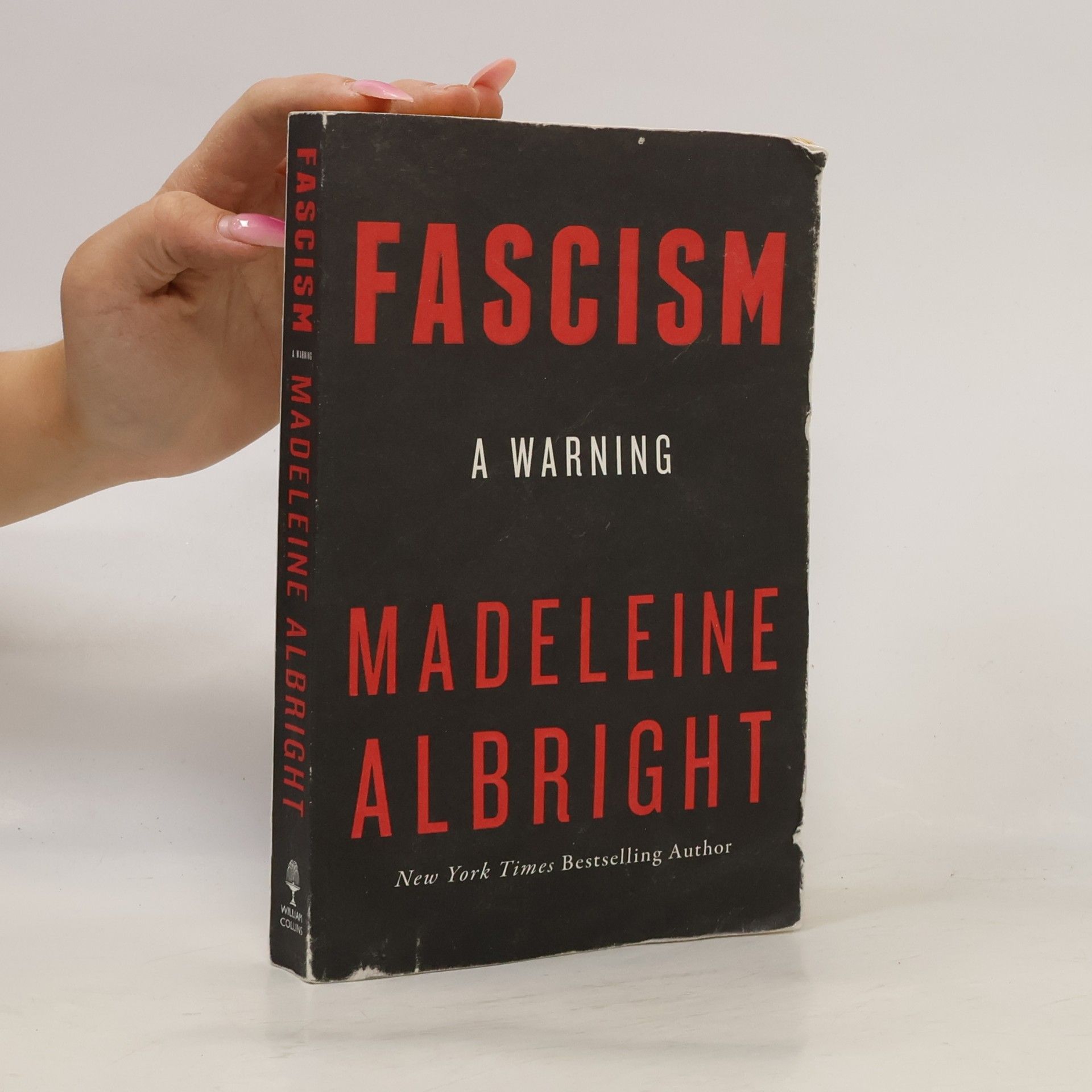 Madeleine Korbel Albright Fascism : a warning