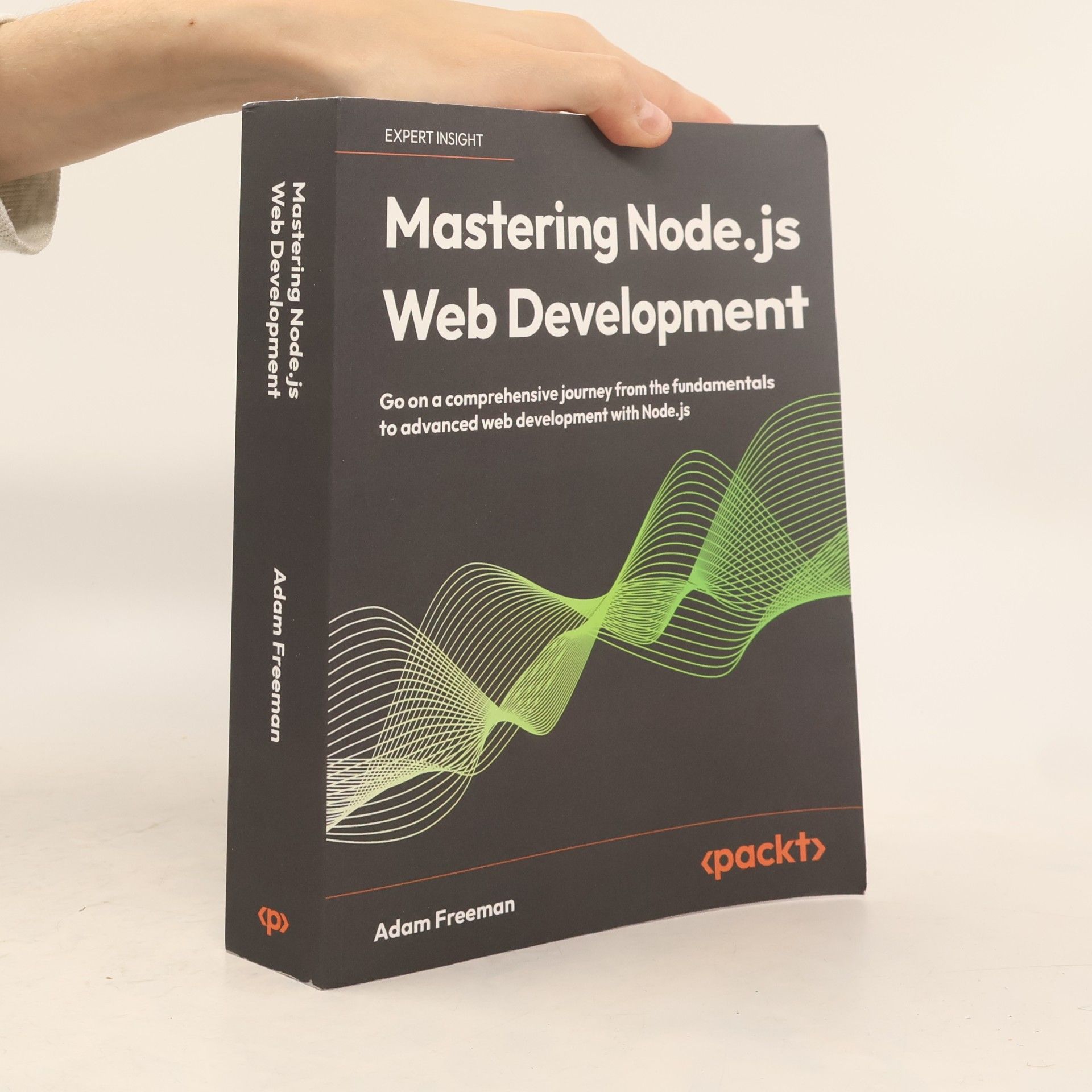 Adam Freeman Mastering Node.js Web Development