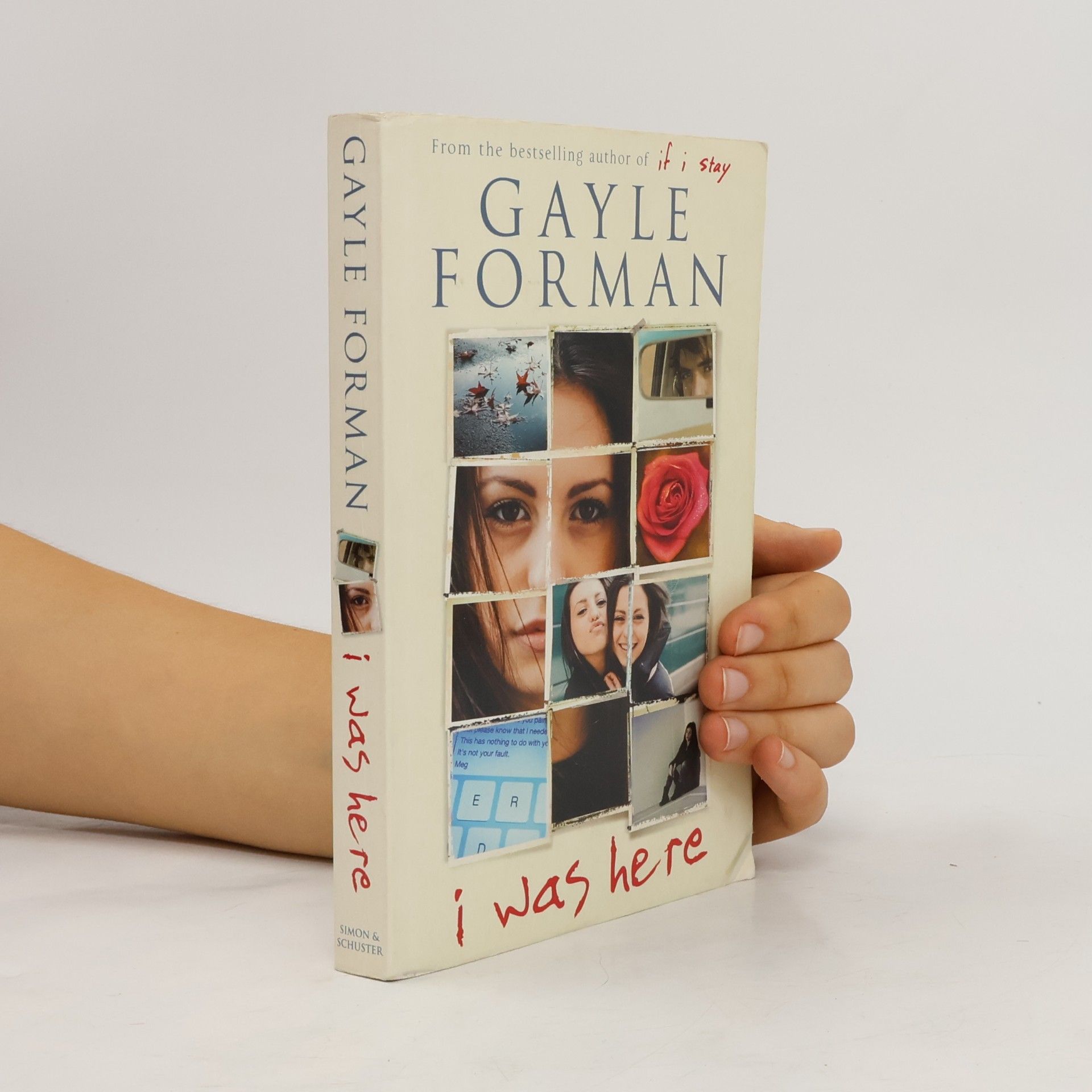 Gayle Forman I was here