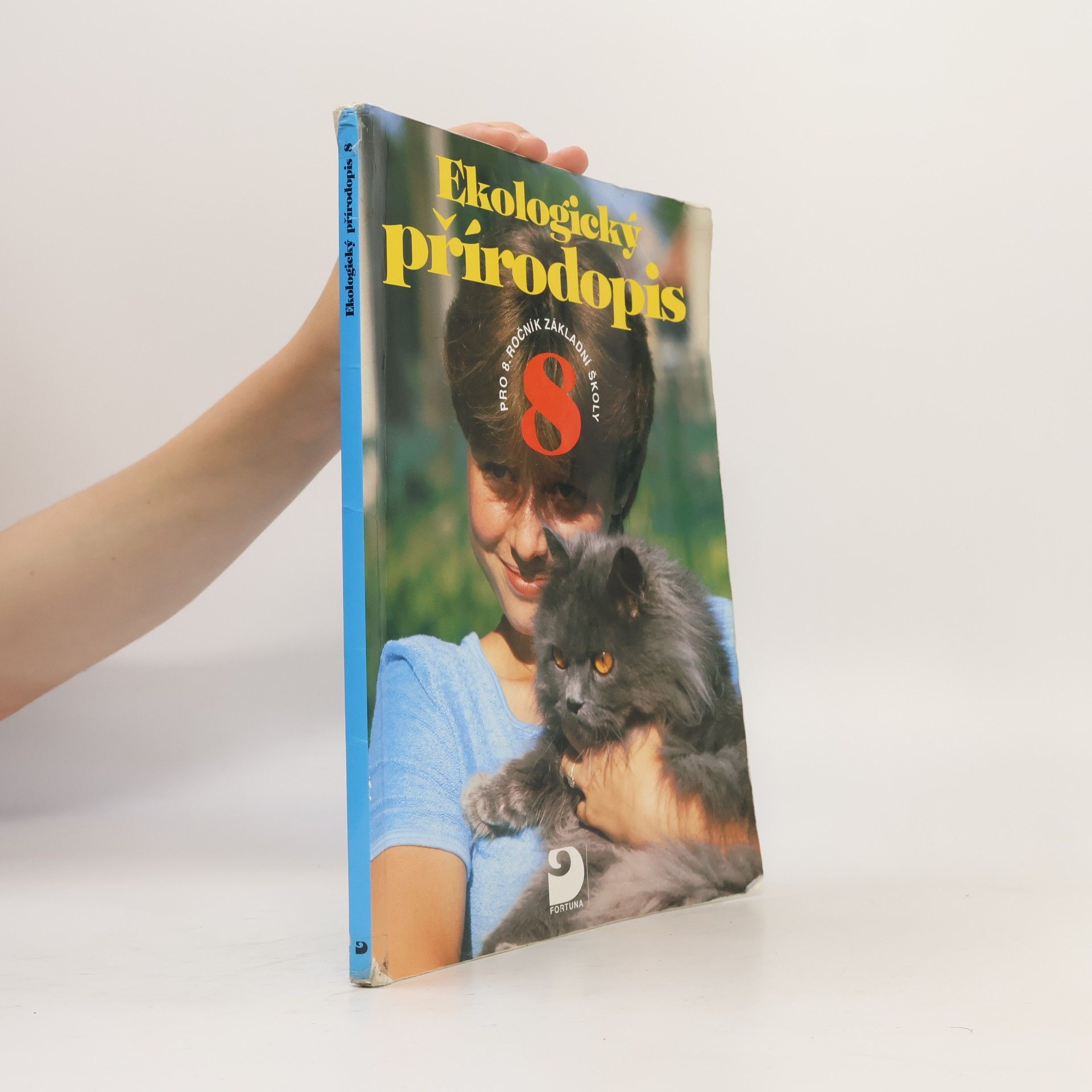 Kvasničková Danuše Ekologický přírodopis. Pro 8. ročník základní školy