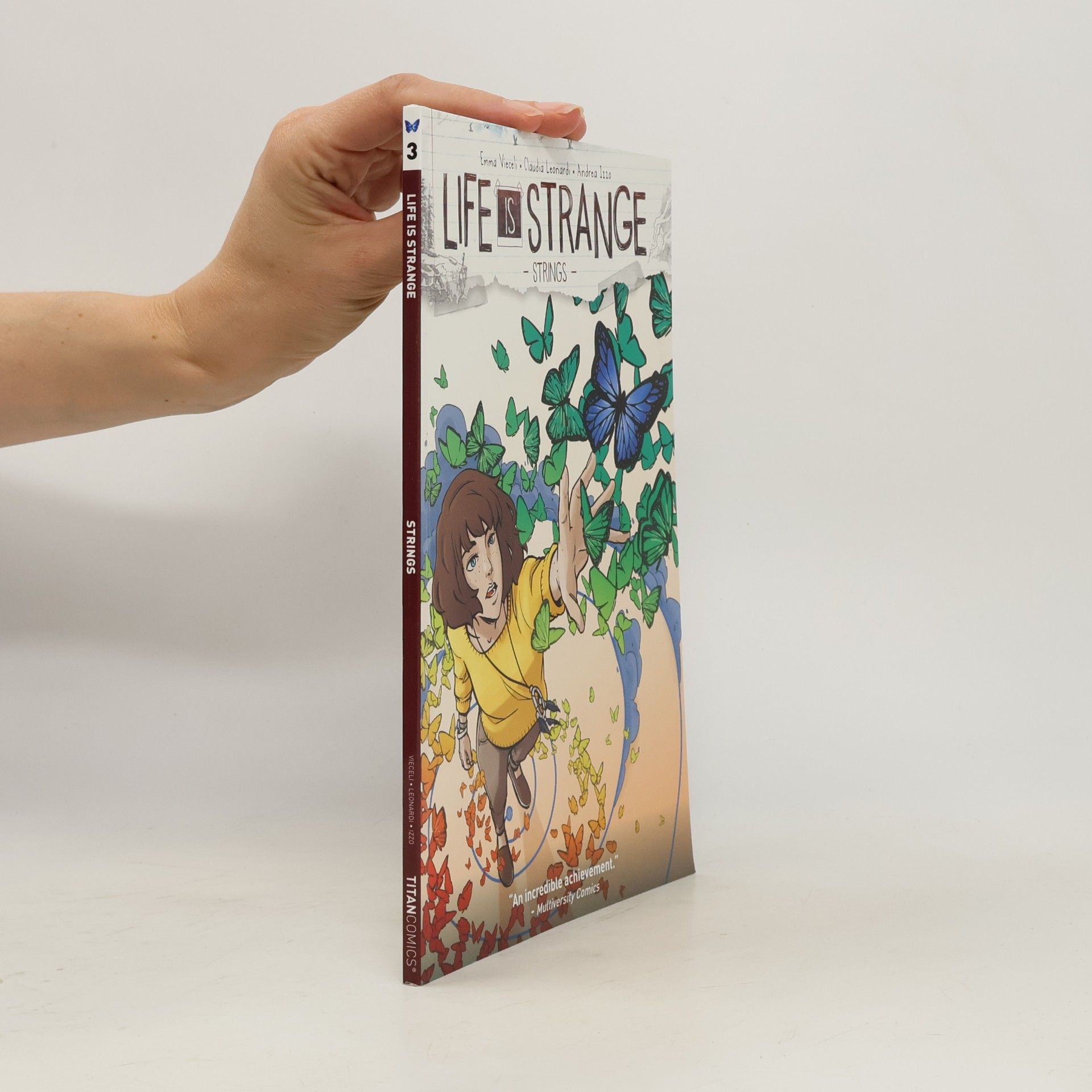 Life is strange. Strings