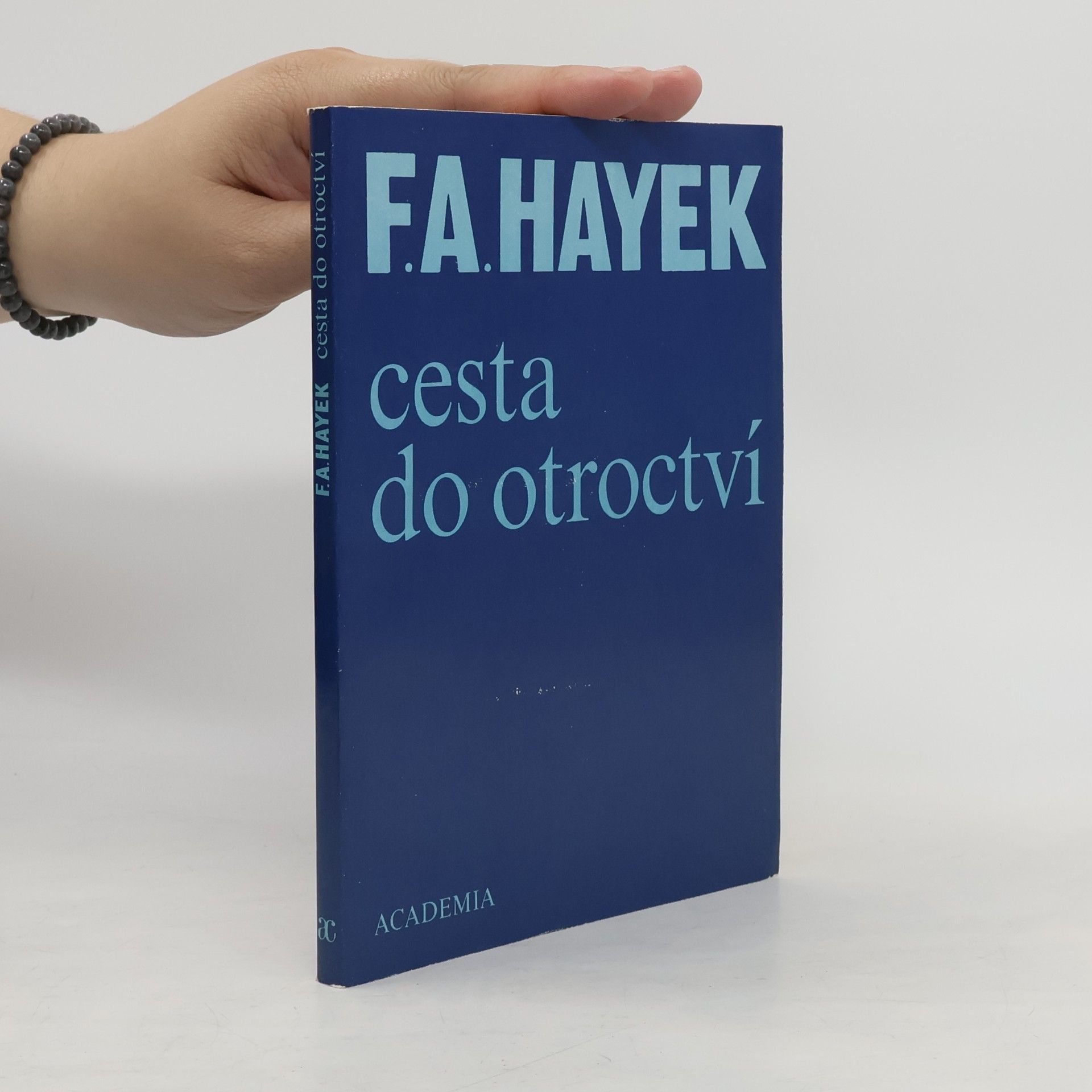 Friedrich August von Hayek Cesta do otroctví