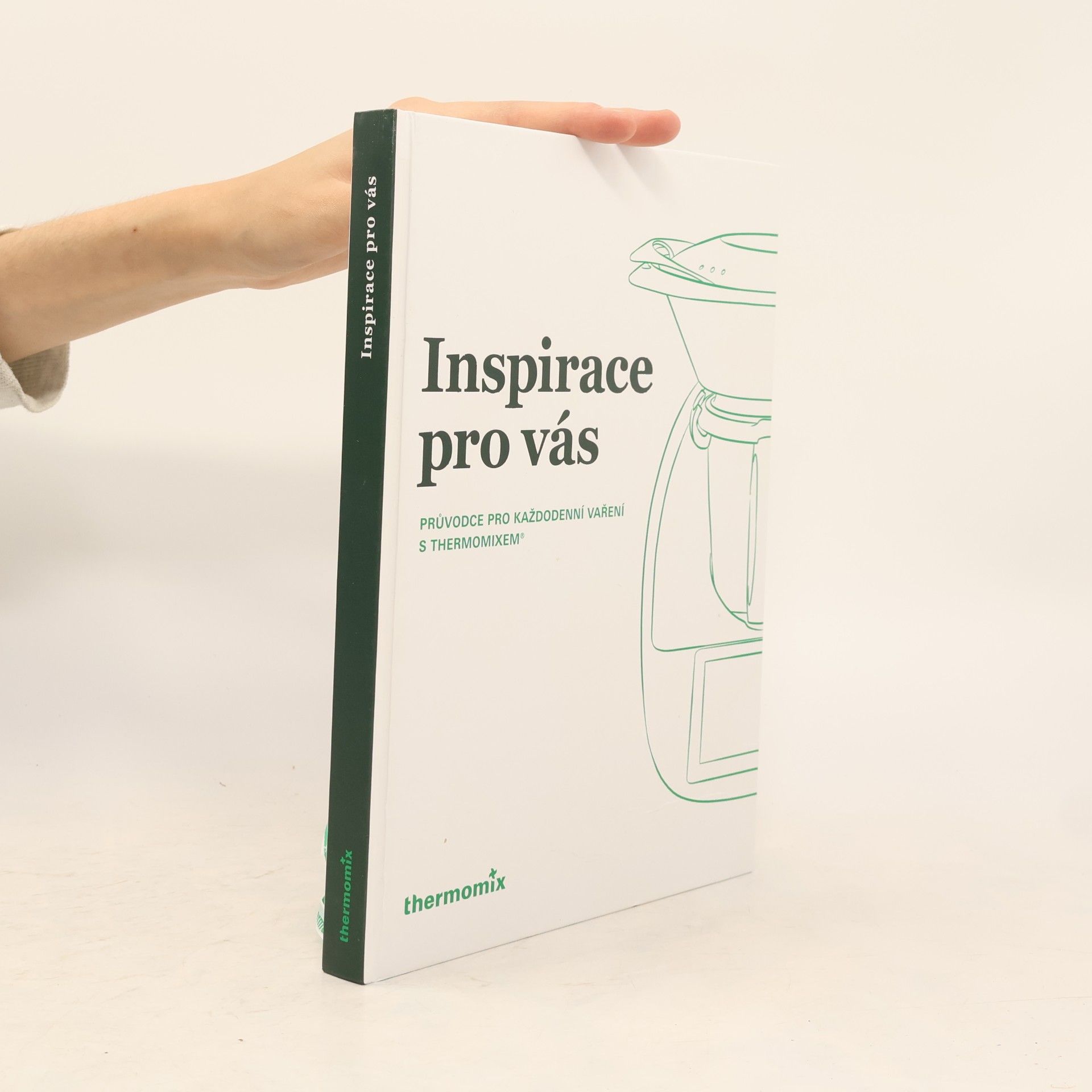 AA.VV. Inspirace pro vás. průvodce pro každodenní vaření a thermomixem