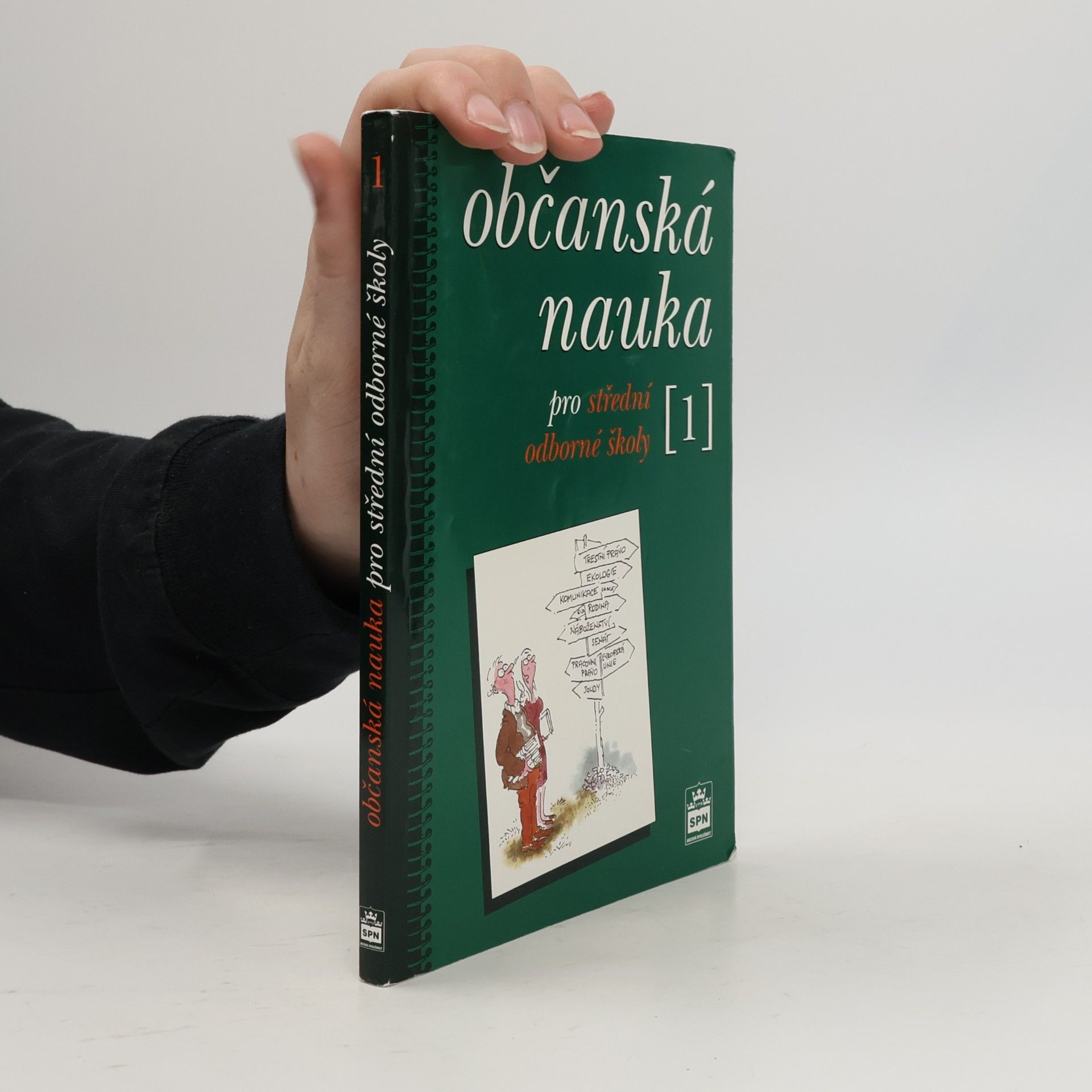 Milan Valenta Občanská nauka pro střední odborné školy a pro studijní obory SOU. 1