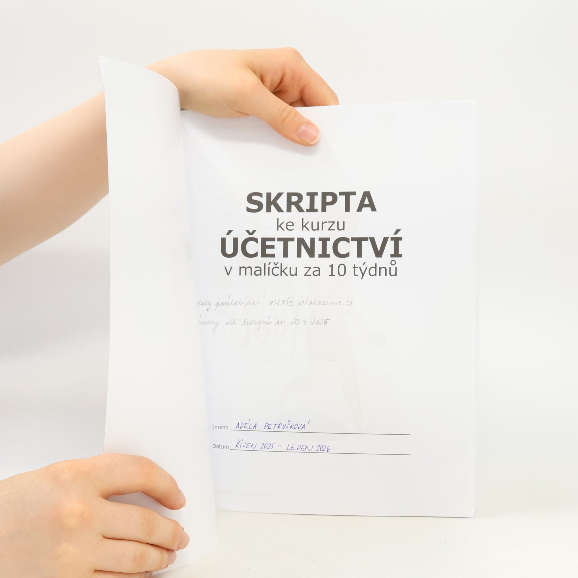 Various authors Skripta ke kurzu Účetnictví v malíčku za 10 týdnů