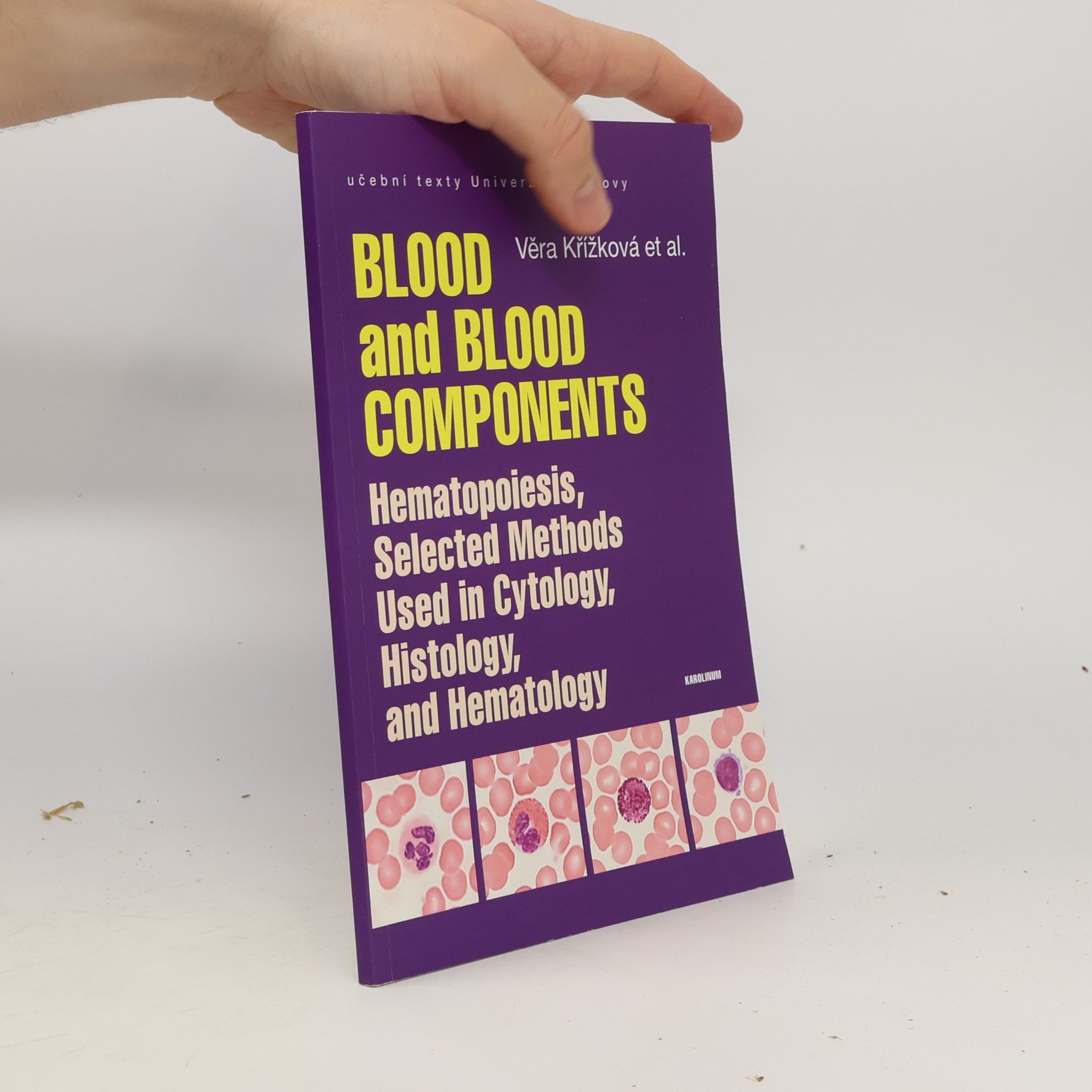 Věra Křížková Blood and Blood Components