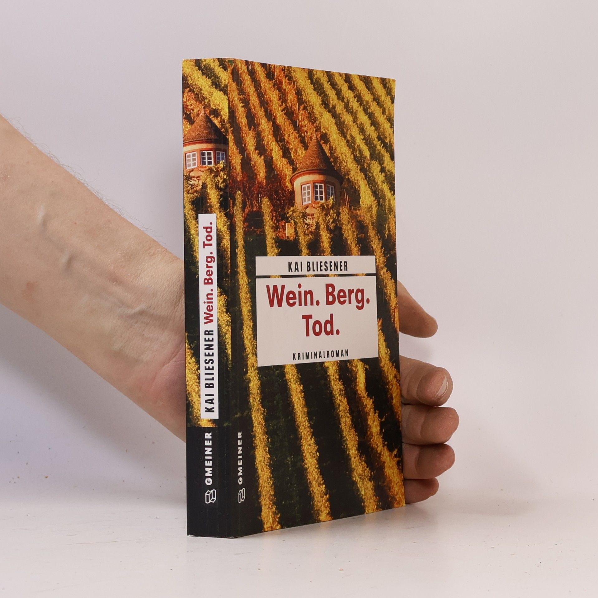 Kai Bliesener Wein. Berg. Tod.
