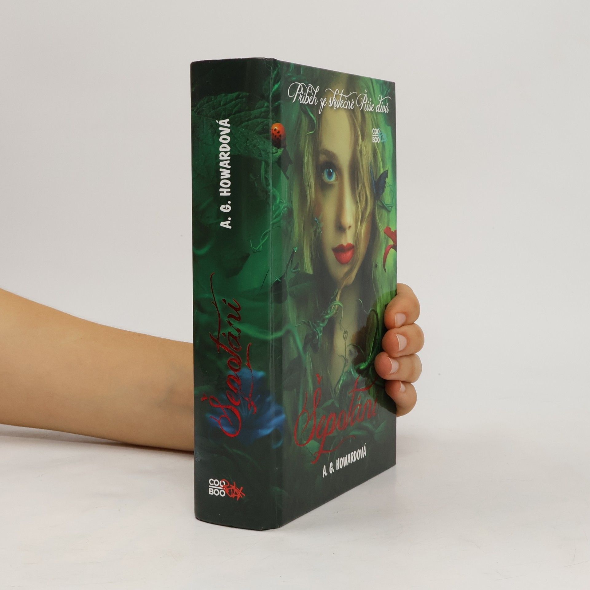 A. G. Howard Šepotání : příběh ze skutečné Říše divů (1. díl série)