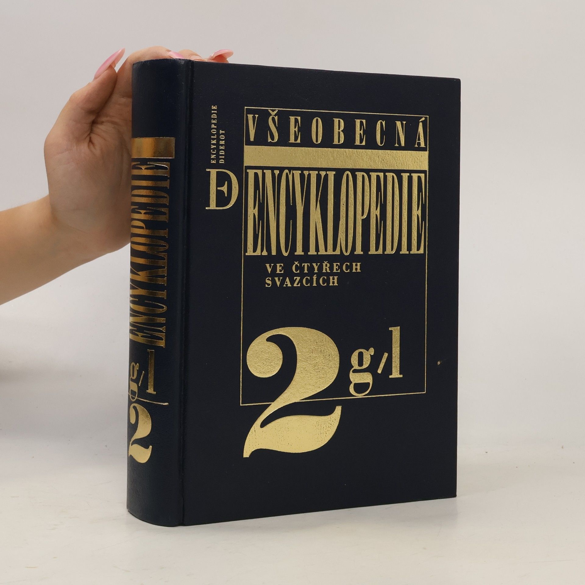 Kolektiv autorů Všeobecná encyklopedie ve čtyřech svazcích 2. g-l