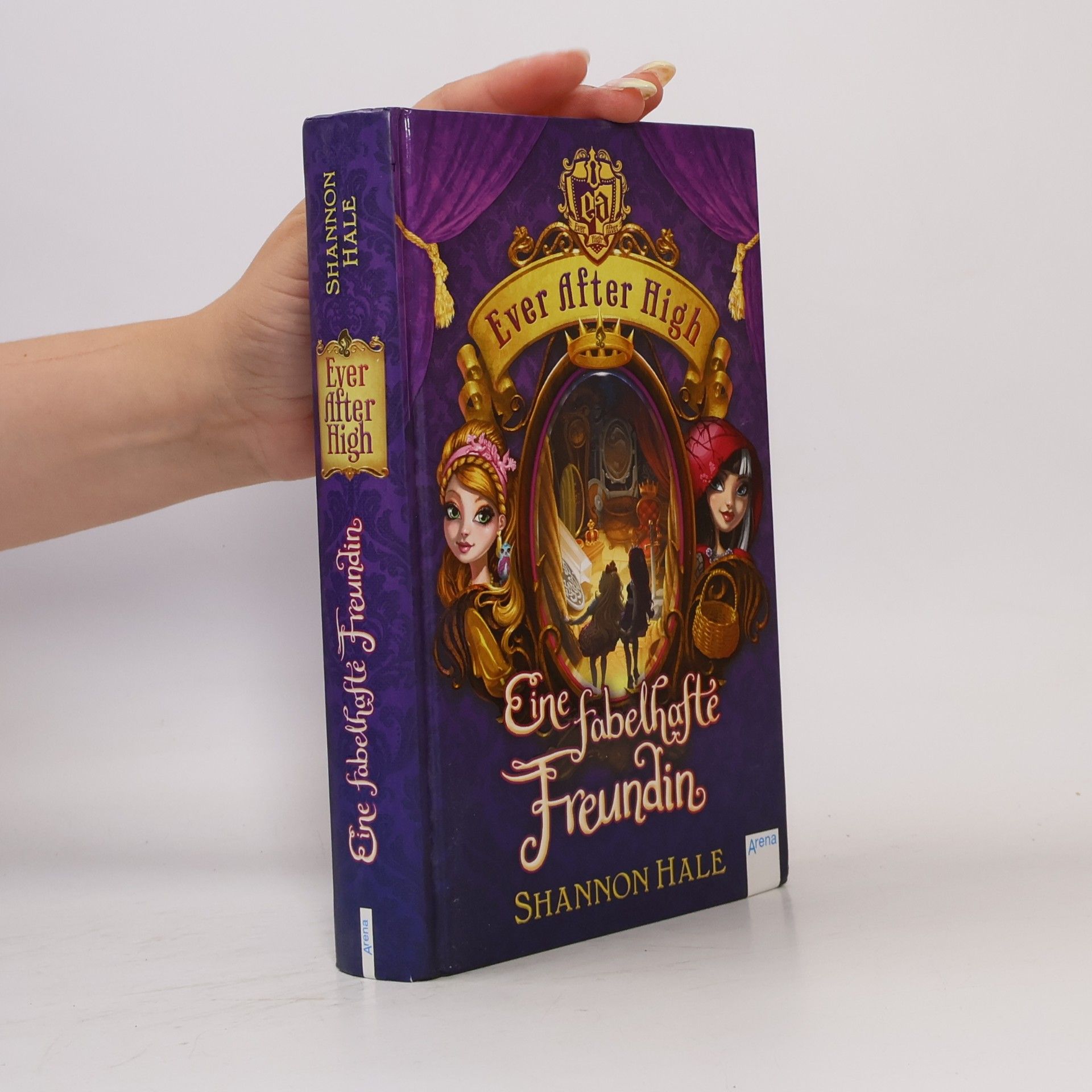 Shannon Hale Ever After High - eine fabelhafte Freundin