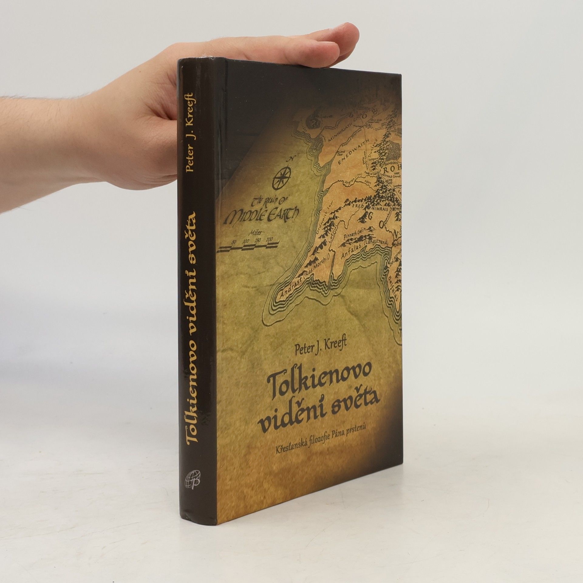 Peter Kreeft Tolkienovo vidění světa
