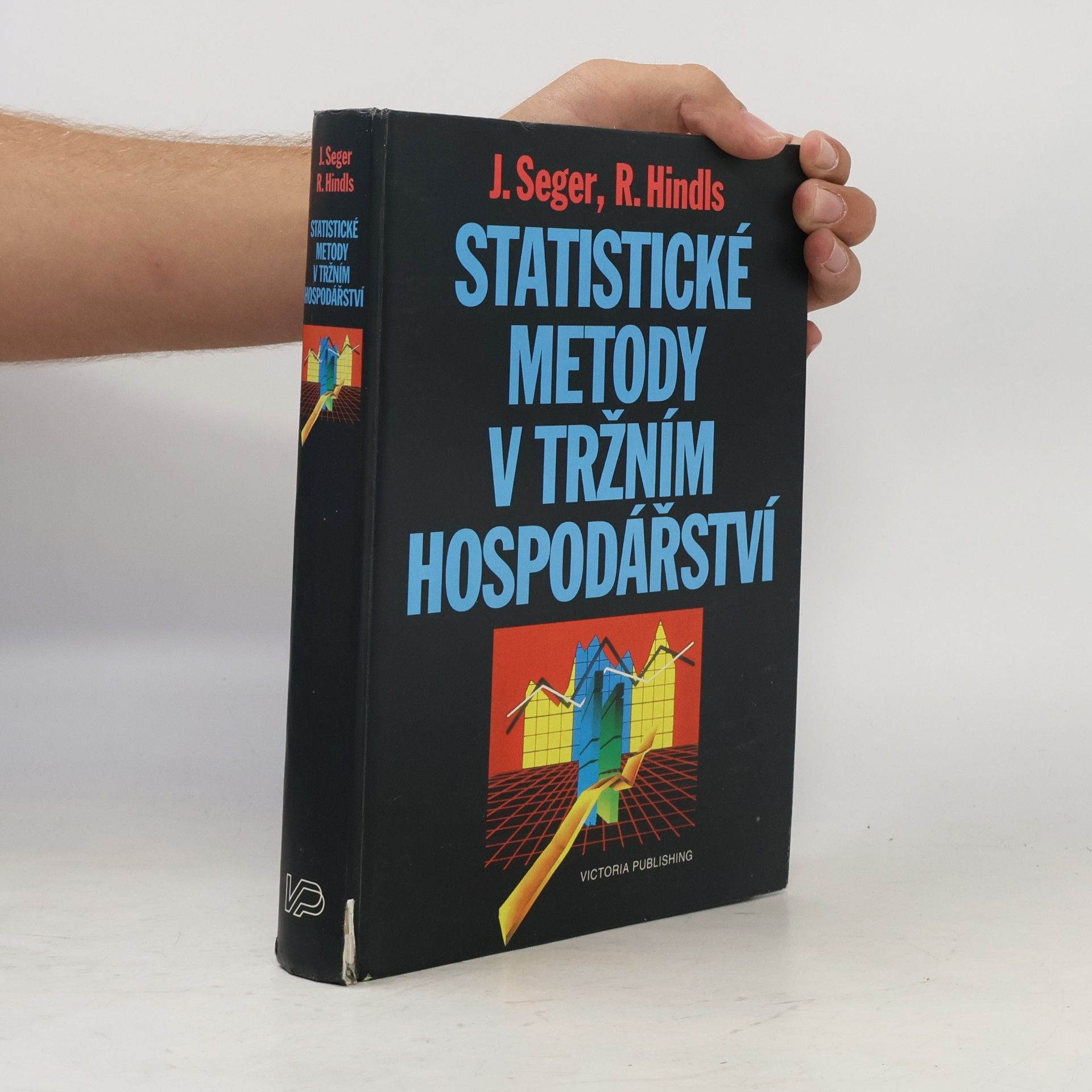 Jan Seger Statistické metody v tržním hospodářství