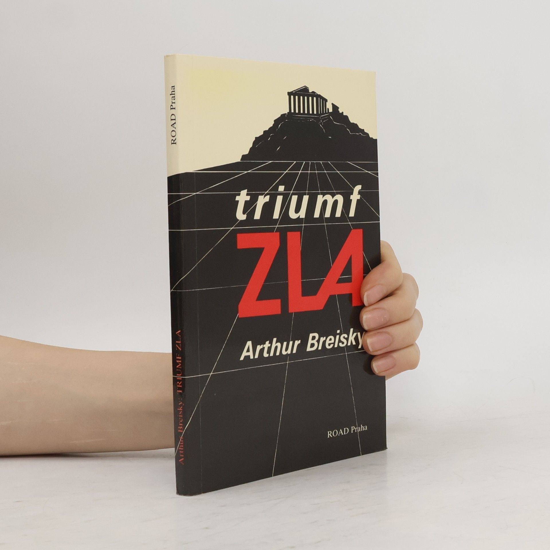 Artur Breiský Triumf zla