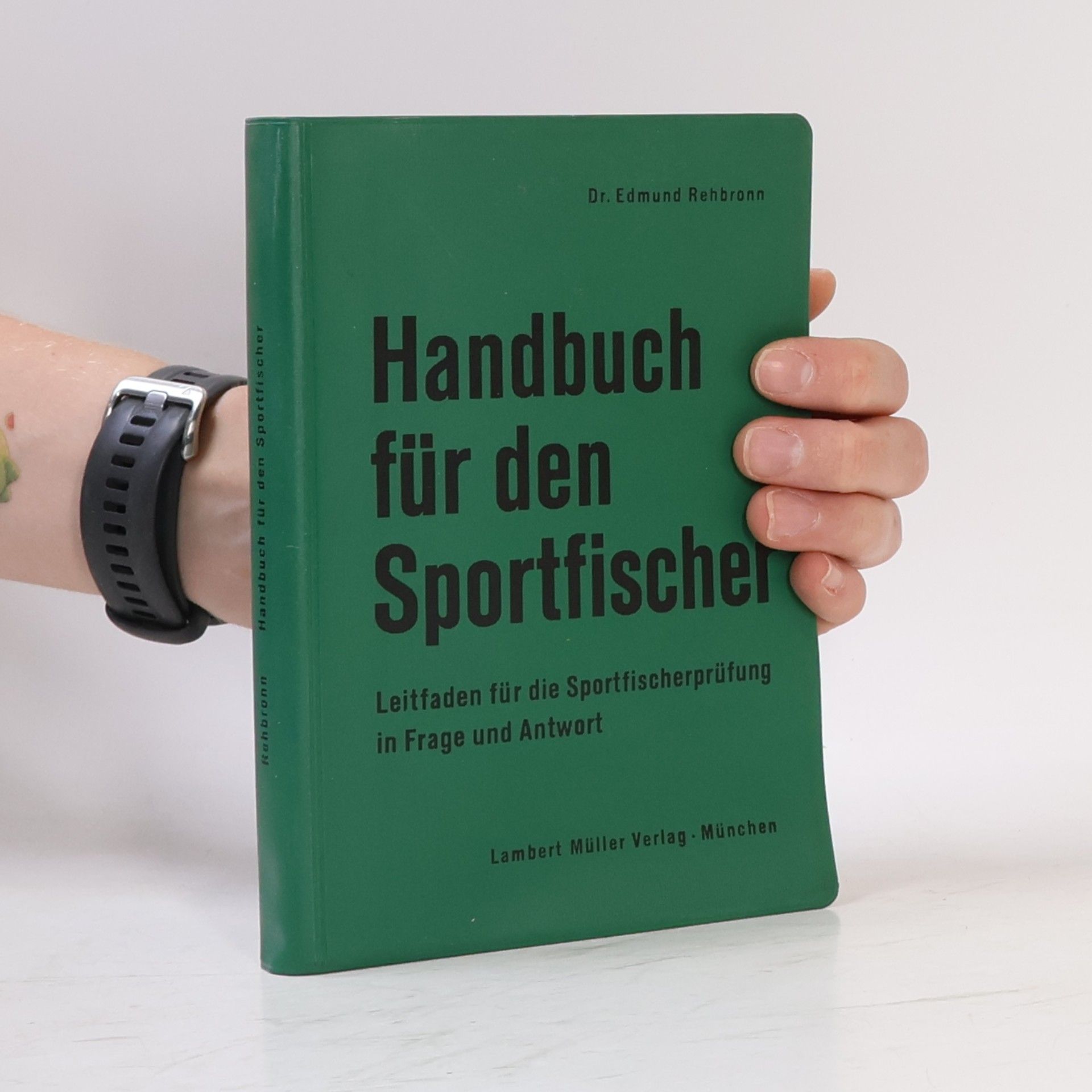 Edmund Rehbronn Handbuch für den Sportfischer