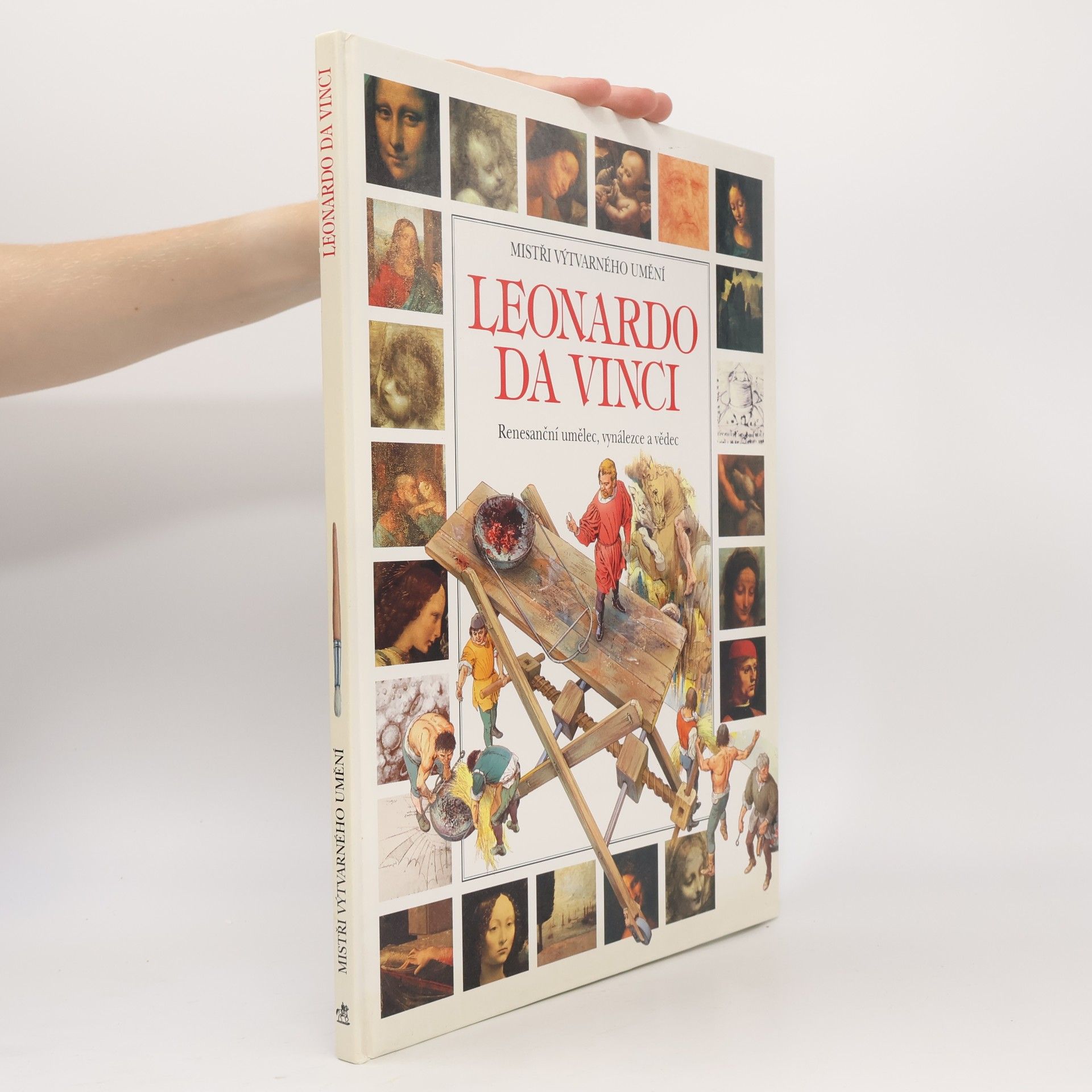 Francesca Romei Leonardo da Vinci : Renesanční umělec, vynálezce a vědec
